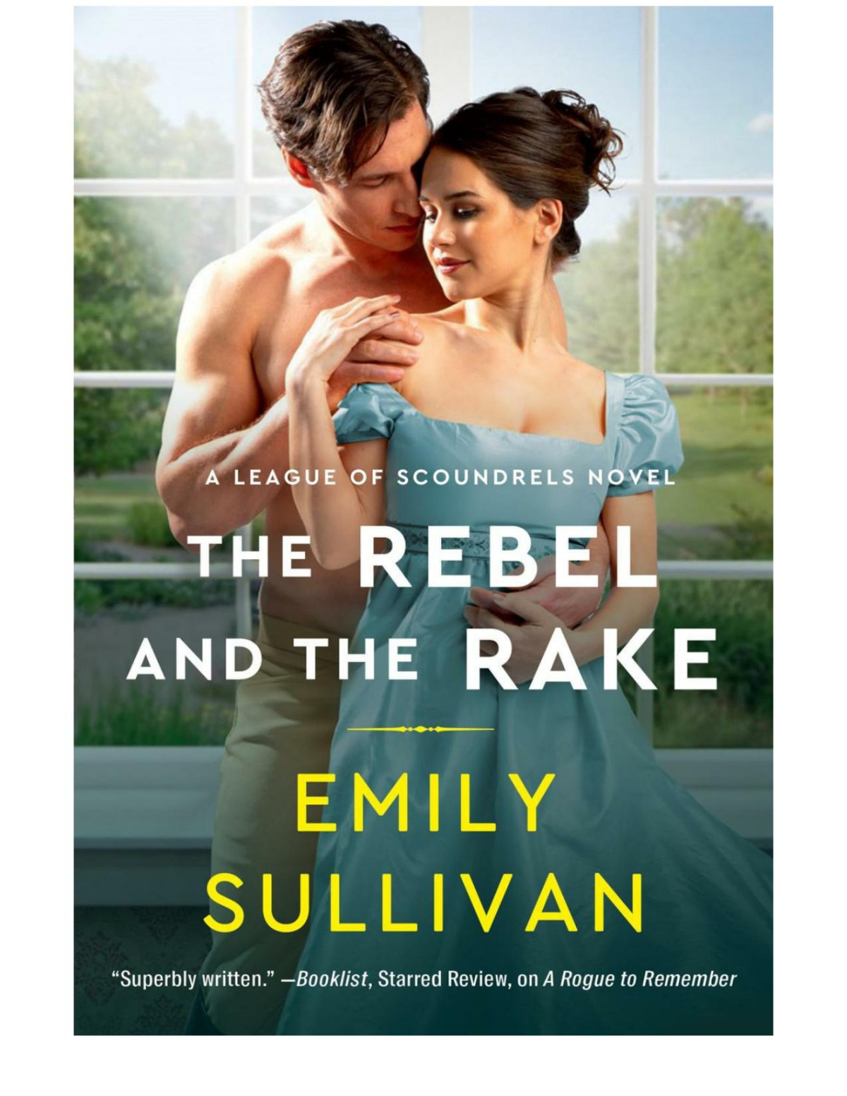 The Rebel And The Rake Emily Sullivan