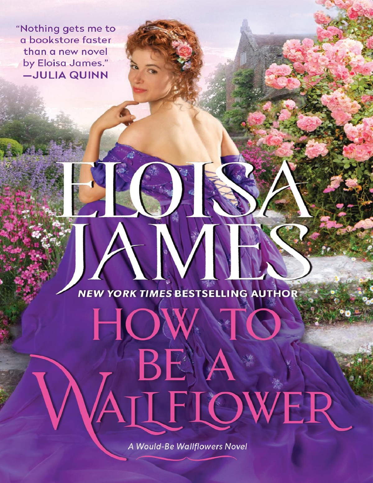 How To Be A Wallflower Eloisa James