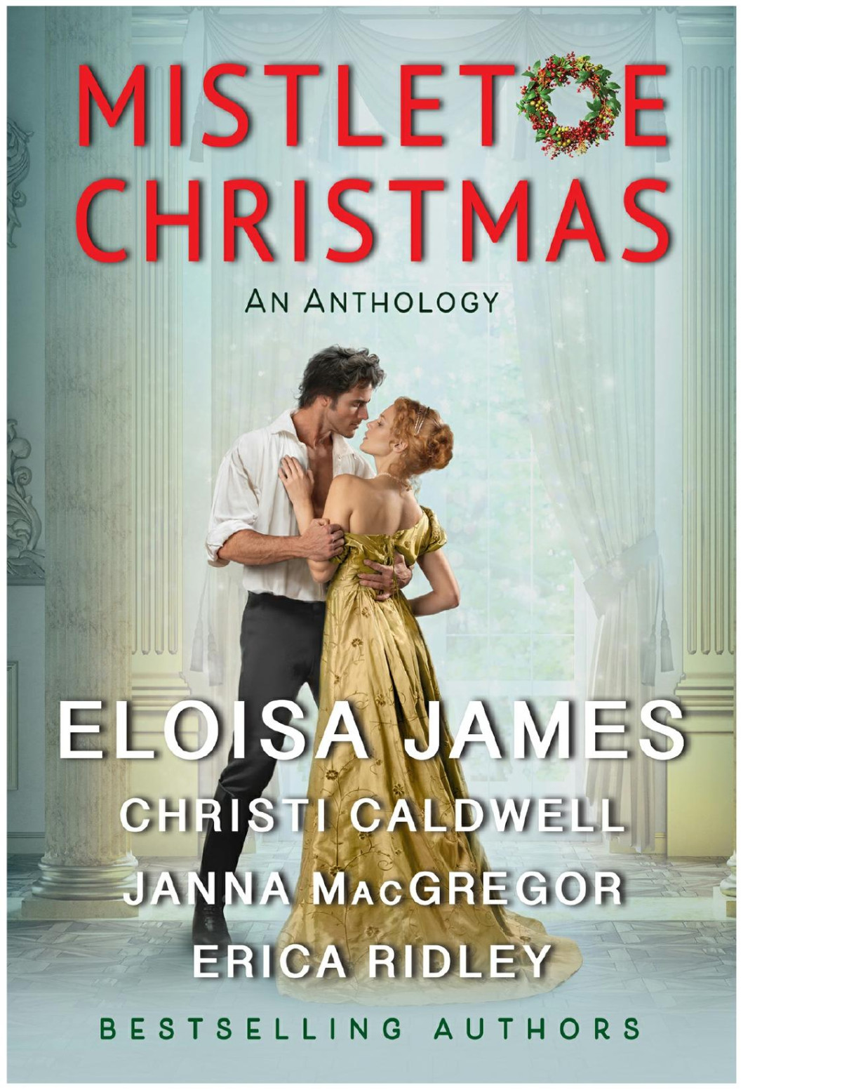 Mistletoe Christmas Eloisa James