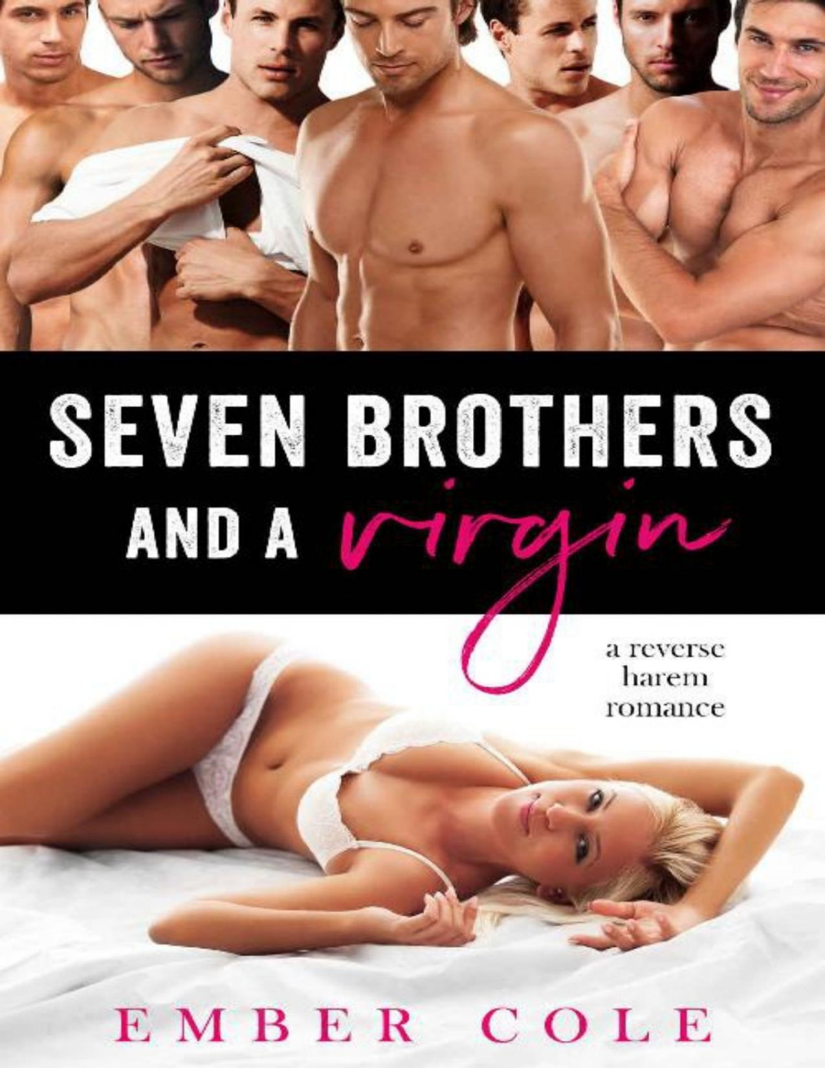 Seven Brothers And A Virgina Reverse Harem Romance Ember Cole