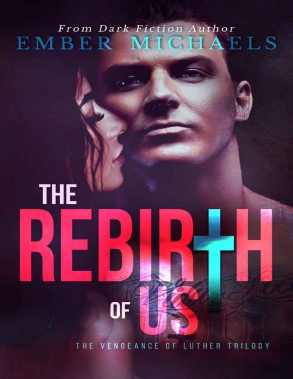 The Rebirth Of Us Ember Michaels