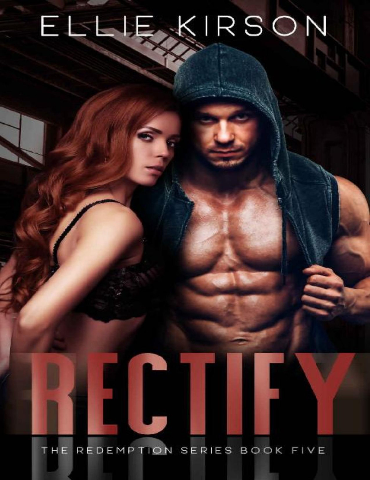 Rectify The Redemption Series Book 5 Ellie Kirson