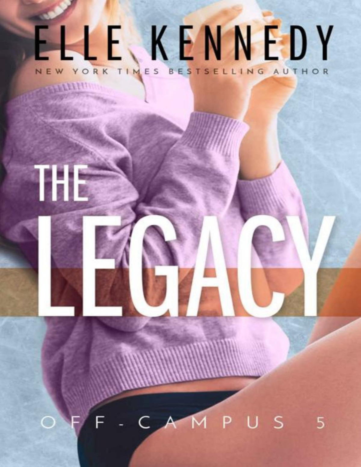 The Legacy Elle Kennedy