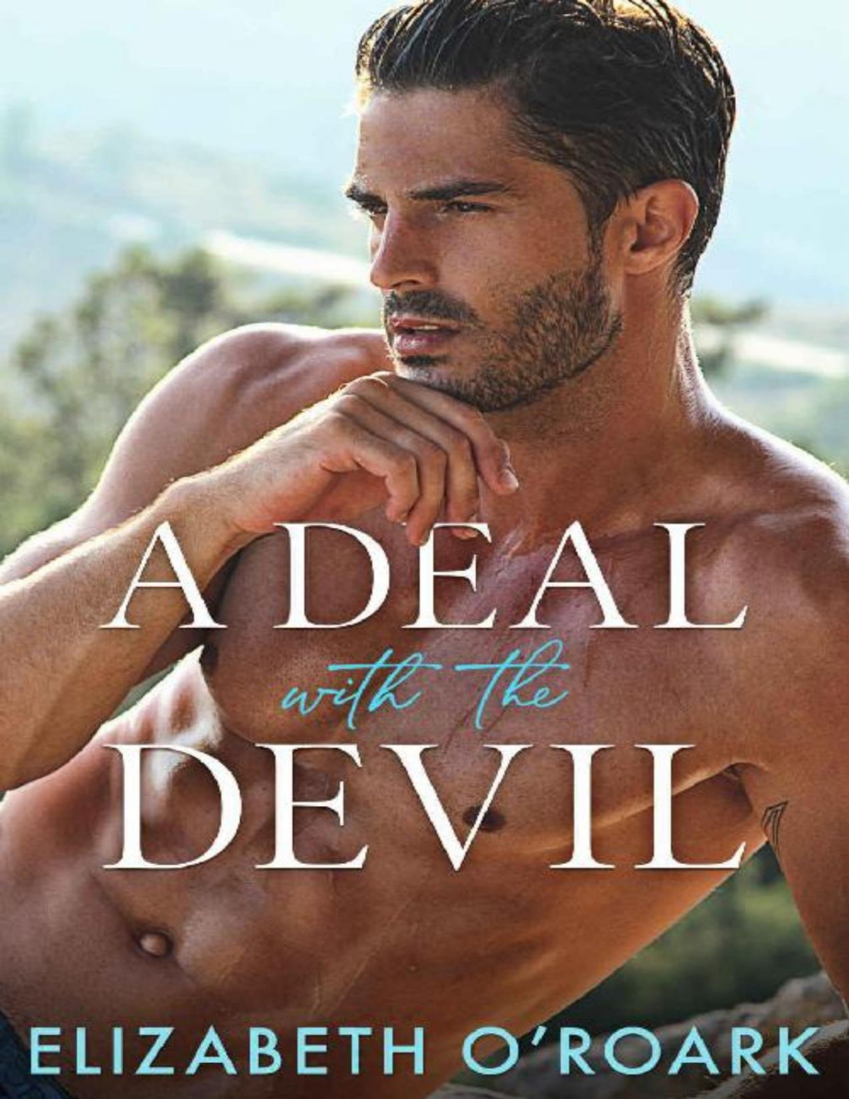 A Deal With The Devil 1st Edition Elizabeth Oroark