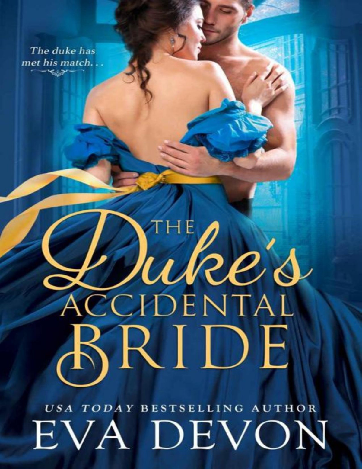 The Dukes Accidental Bride Eva Devon