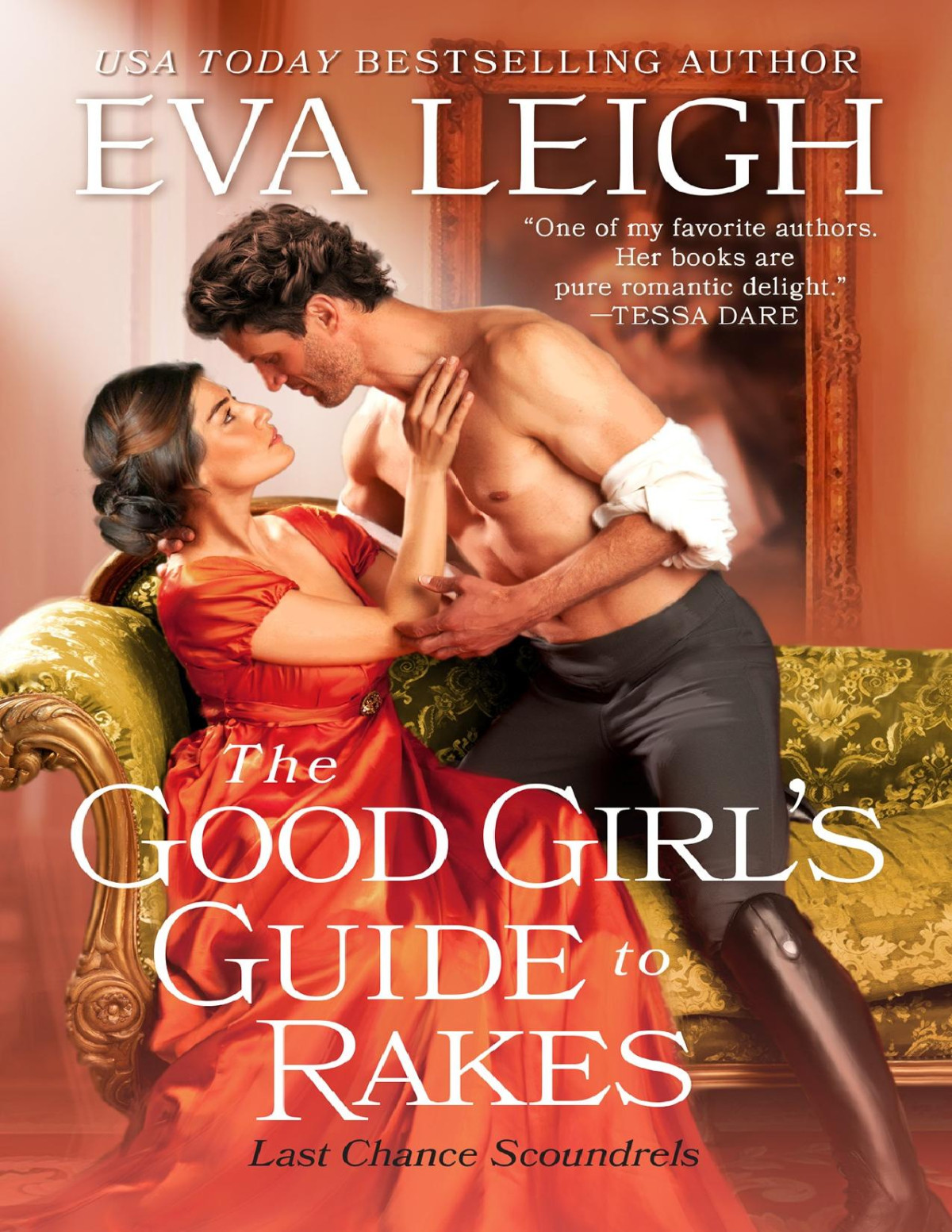 The Good Girls Guide To Rakes Eva Leigh