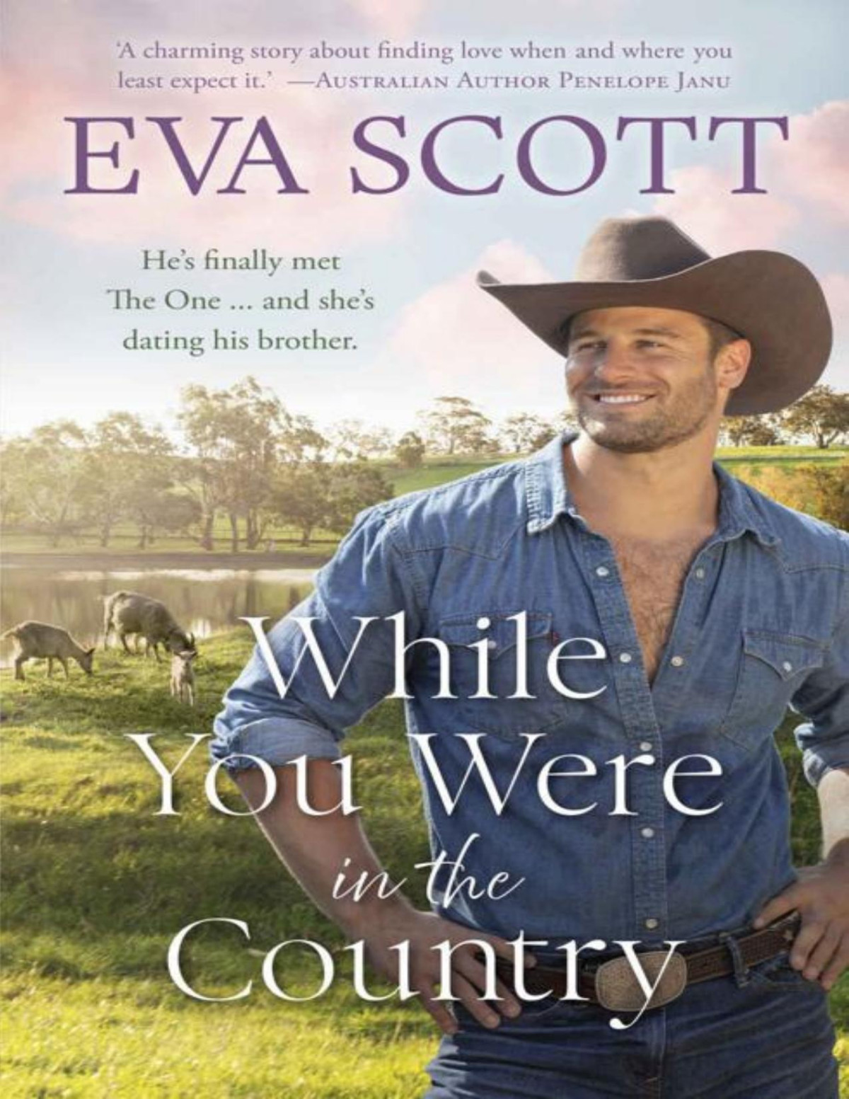 While You Were In The Country Eva Scott
