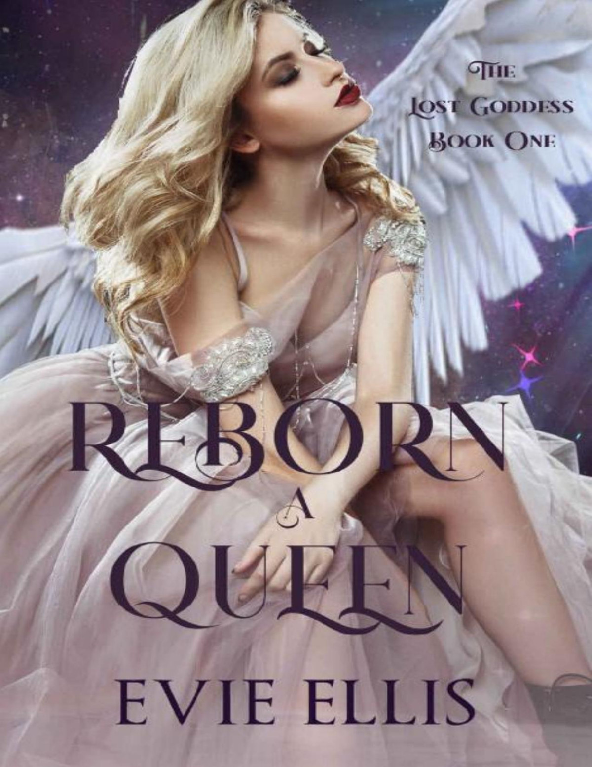 Reborn A Queen A Paranormal Fated Mates Second Chance Reverse Harem Romance Evie Ellis