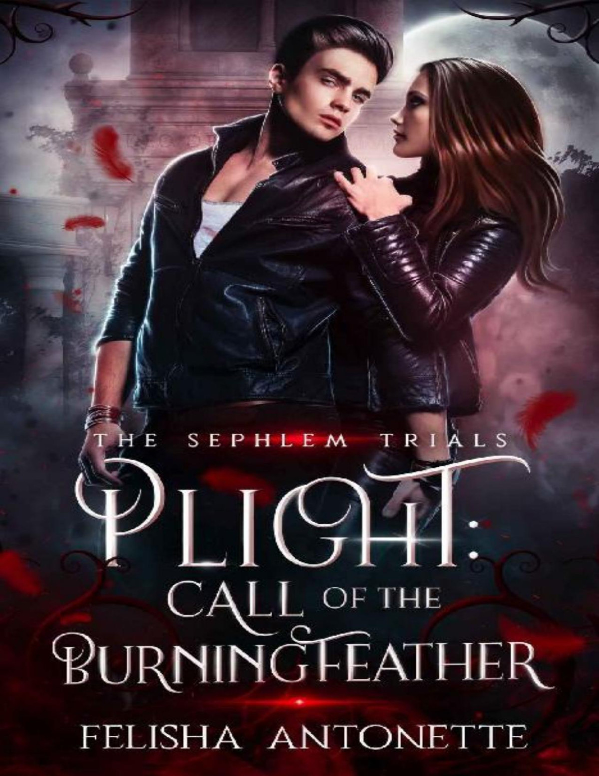Plight A Dark Paranormal Romance The Sephlem Trials Book 1 Felisha Antonette