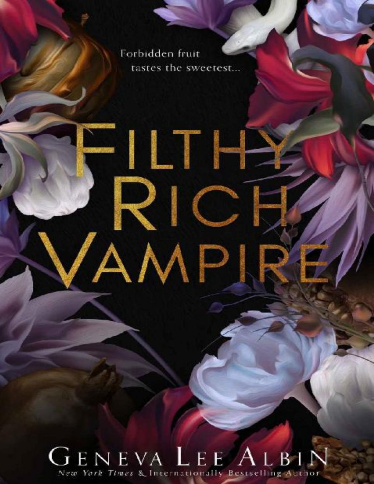 Filthy Rich Vampire Filthy Rich Vampires Book 1 Geneva Lee Albin