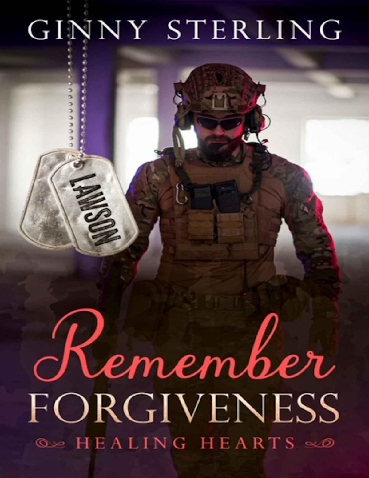 Remember Forgiveness Healing Hearts Book 17 Converted Ginny Sterling