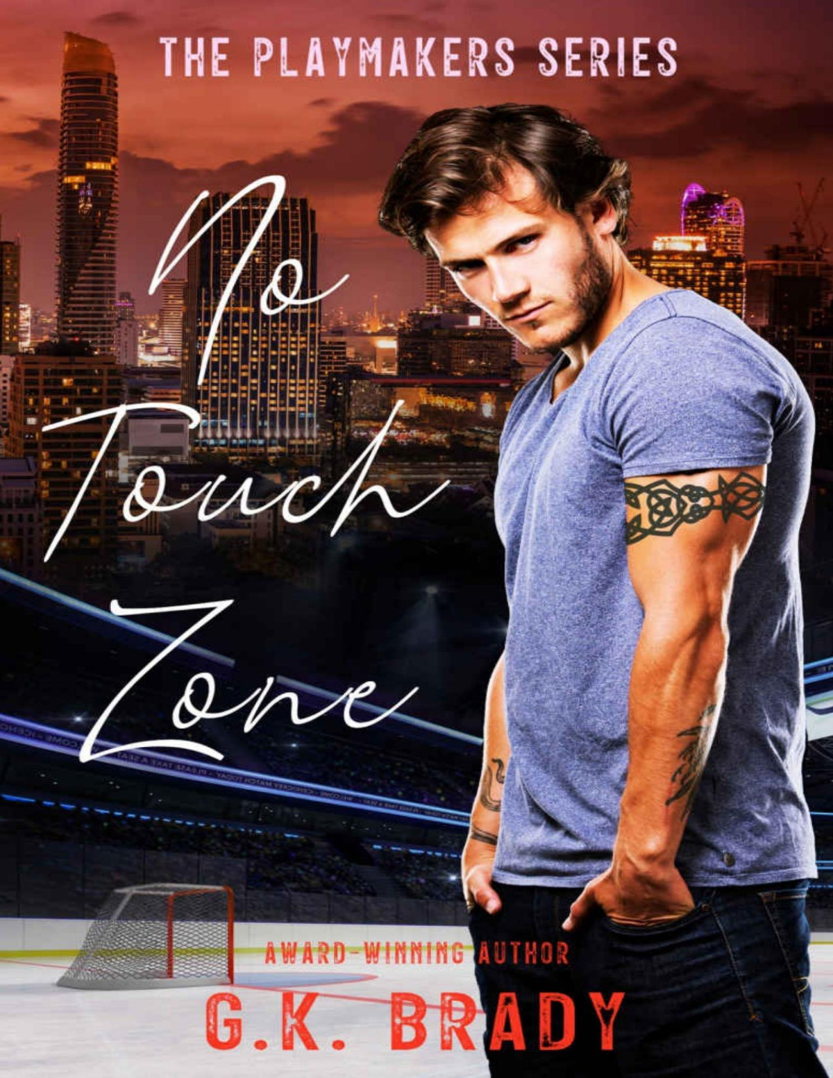 No Touch Zone A Single Dad Sports Romance The Playmakers Series Hockey Romances Book 6 Gk Brady