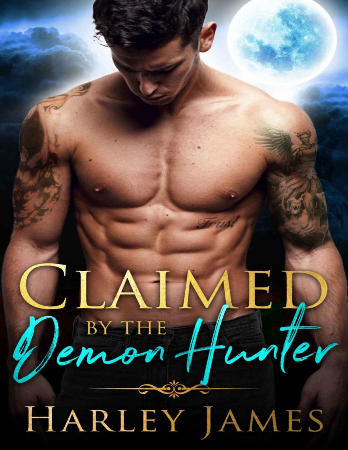 Claimed By The Demon Hunter Guardians Of Humanity Book 1 Harley James
