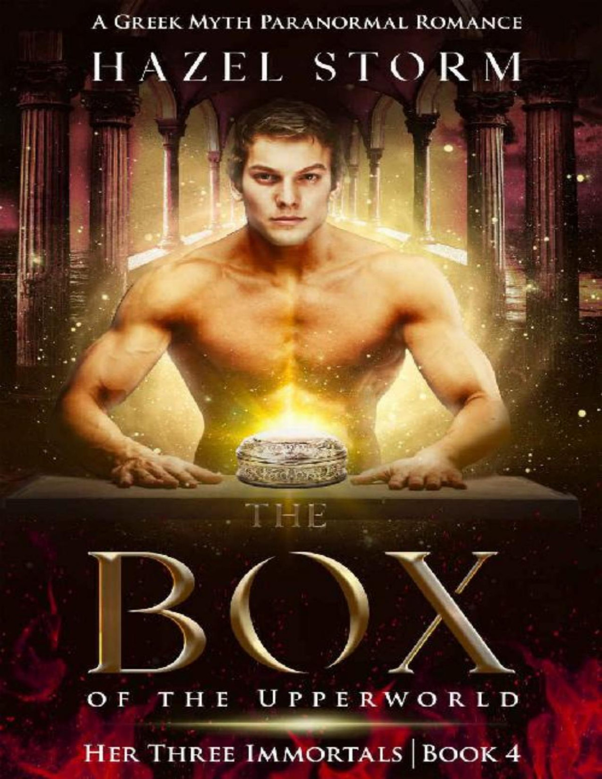 The Box A Greek Myth Paranormal Romance Her Three Immortals Book 4 Hazel Storm