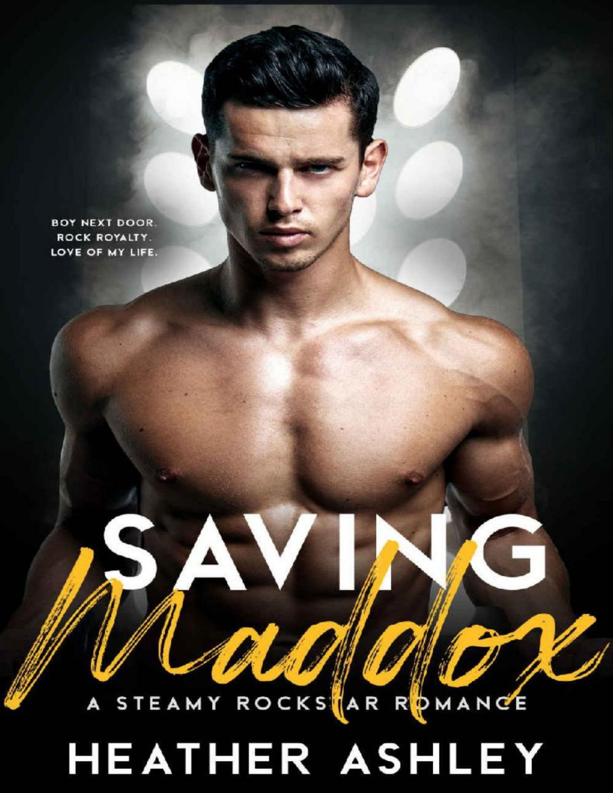 Saving Maddox A Steamy Rockstar Romance Shadow Phoenix Book 3 Heather Ashley
