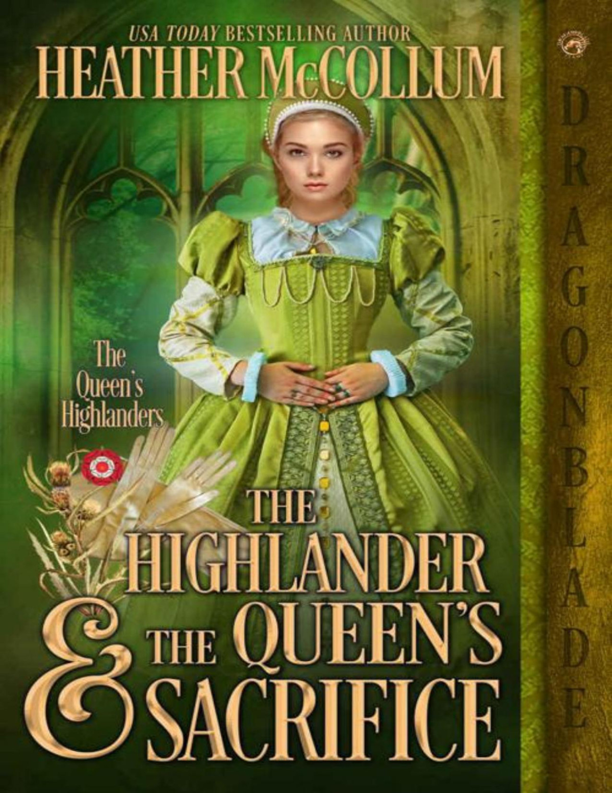 The Highlander The Queens Sacrifice The Queens Highlanders 01 Heather Mccollum