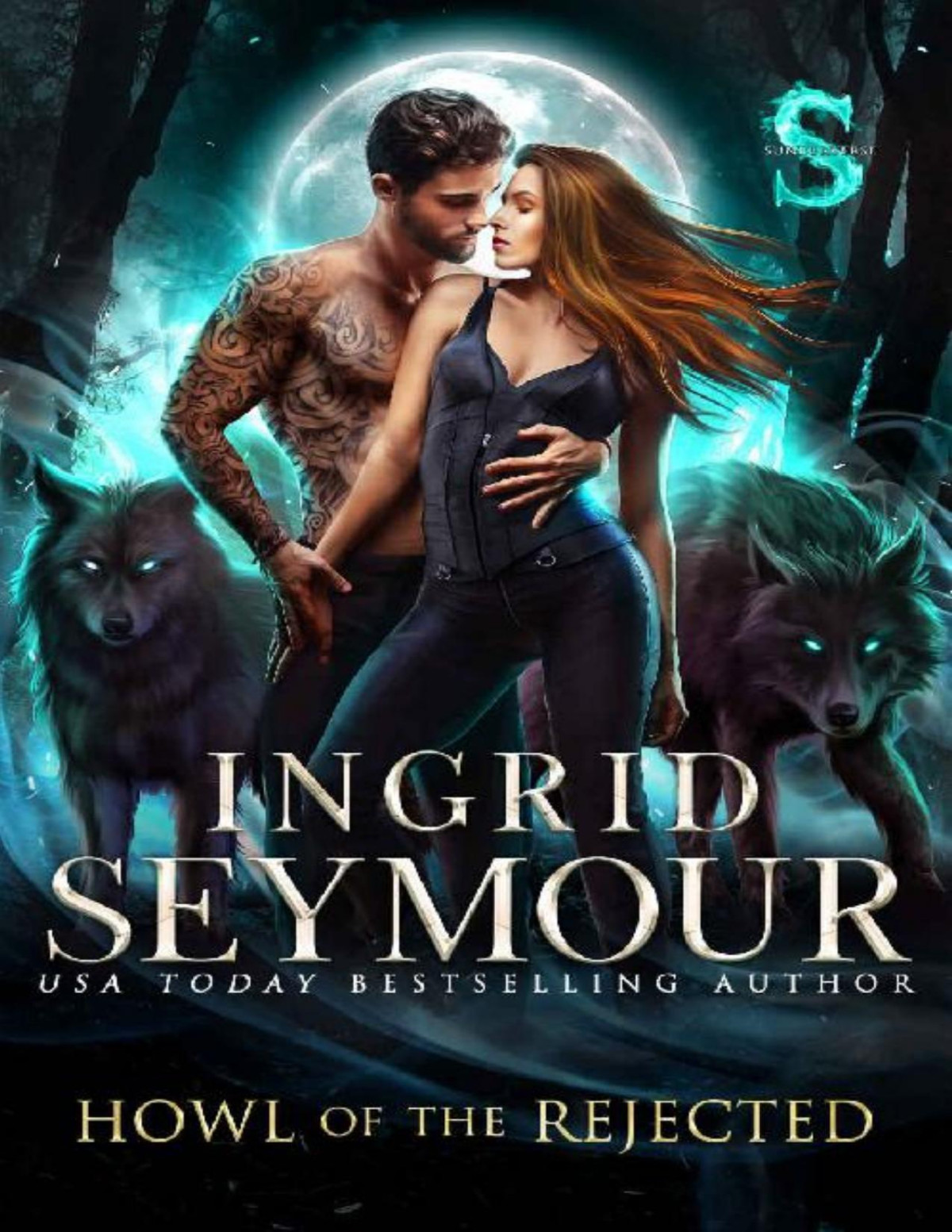 Howl Of The Rejected Sunderverse Wild Packs Book 1 Ingrid Seymour