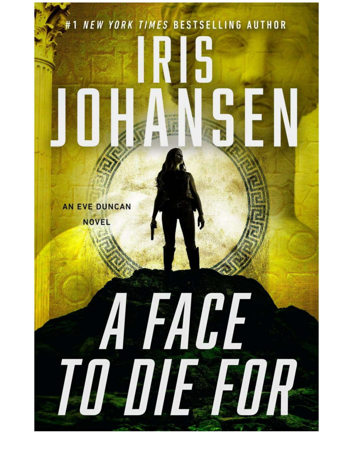 A Face To Die For Iris Johansen