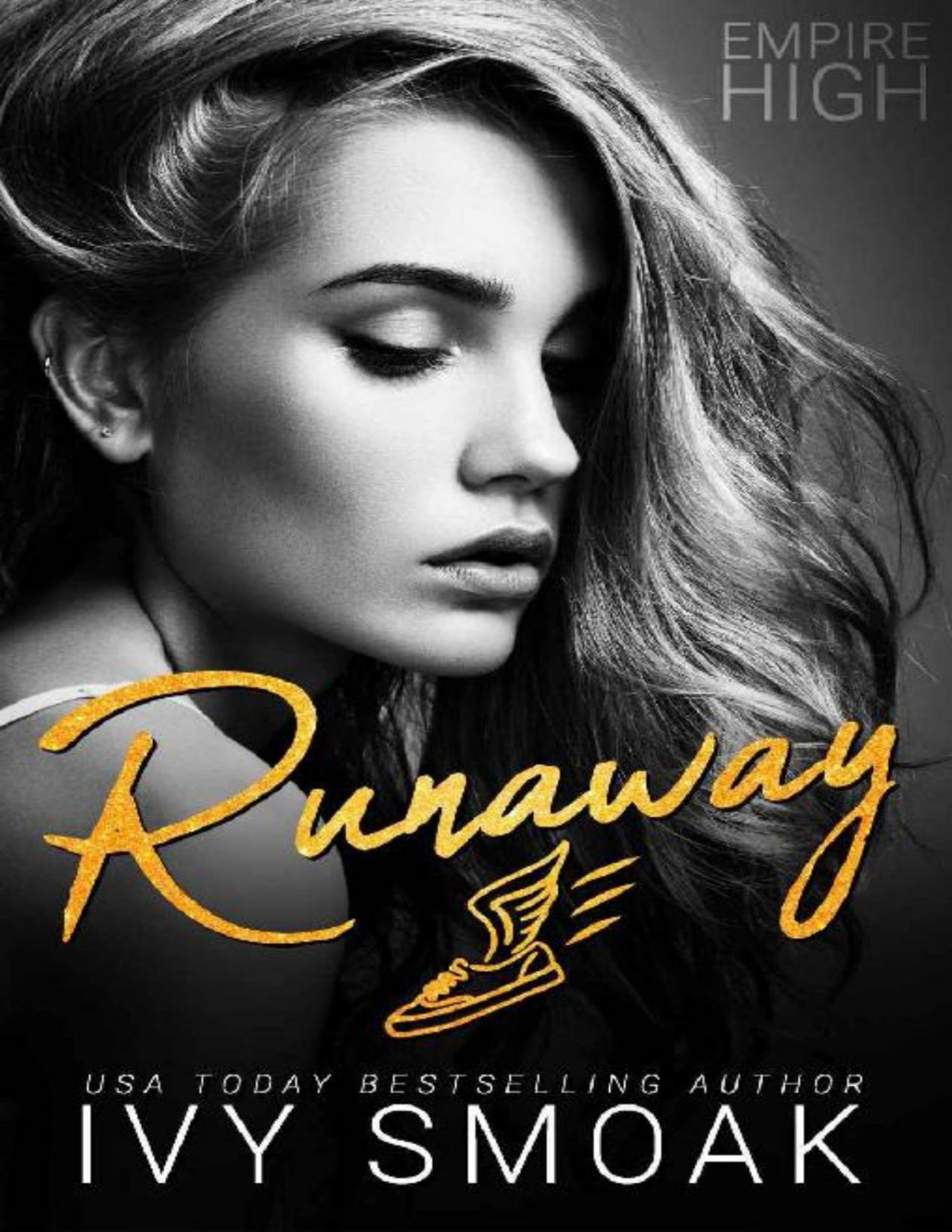 Runaway Empire High Book 5 Ivy Smoak