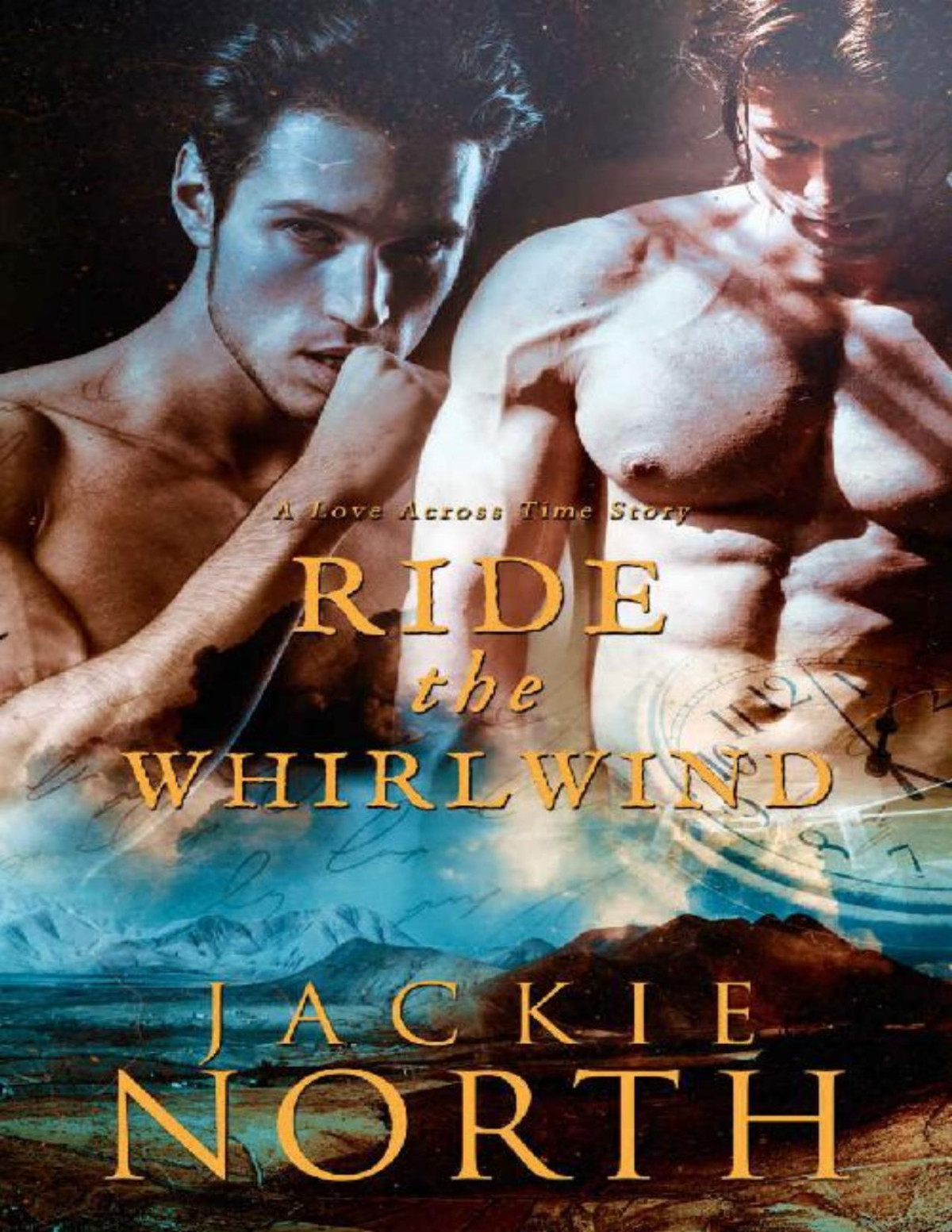 Ride The Whirlwind A Love Across Time Story Jackie North