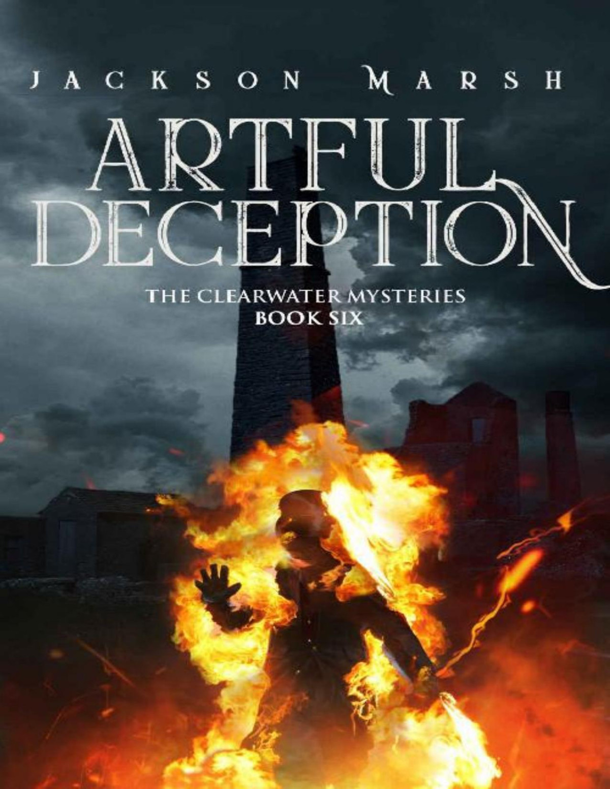 Artful Deception The Clearwater Mysteries Book 6 Jackson Marsh