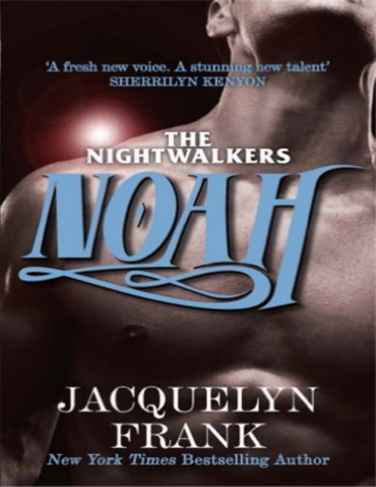 Noah Nightwalkers Book 5 Jacquelyn Frank