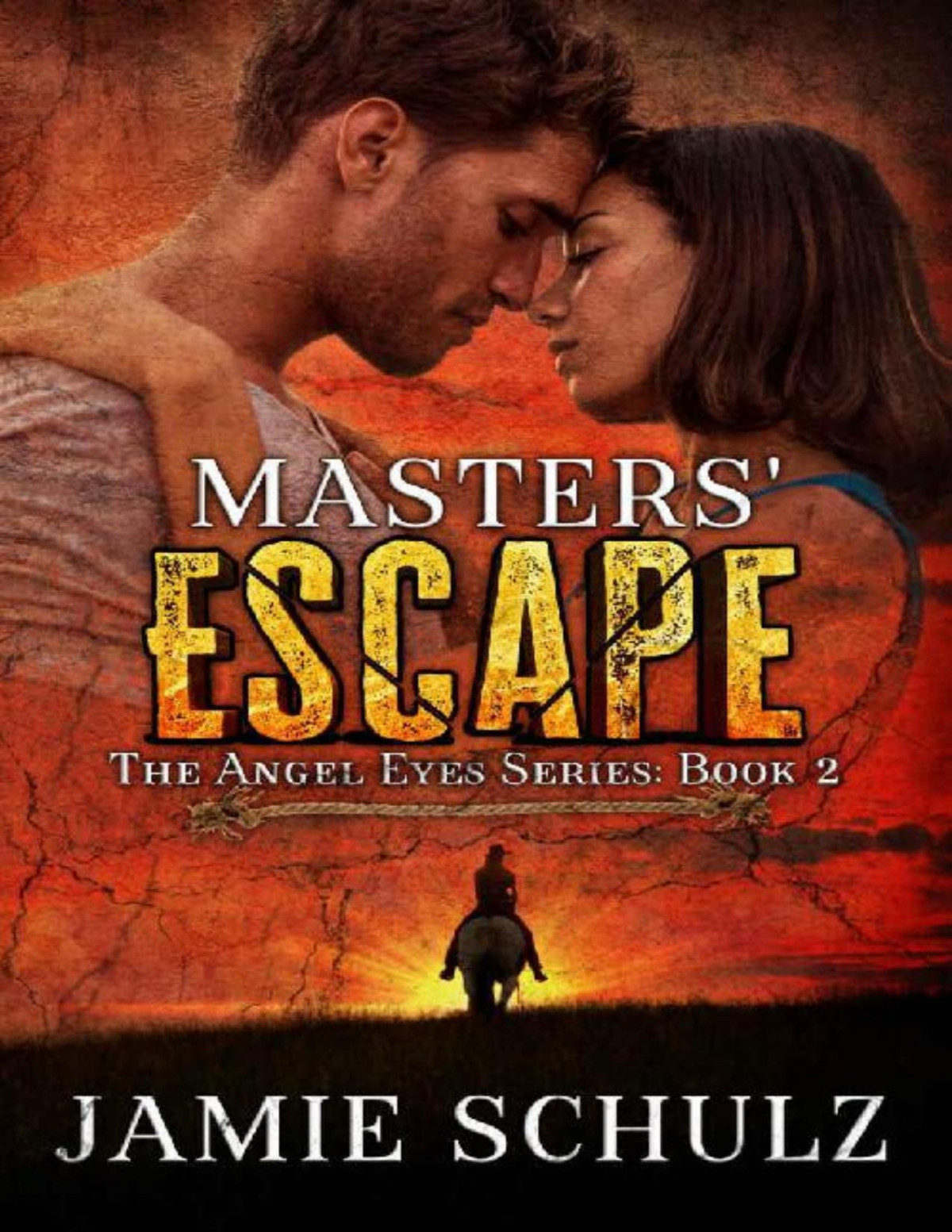 Masters Escape The Angel Eyes Series Book 2 A Cowboy Dystopian Romance Jamie Schulz