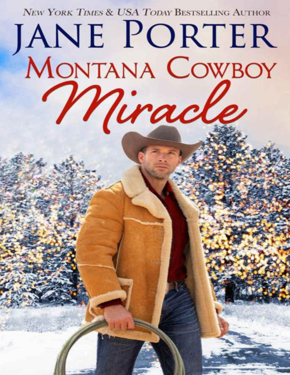 Montana Cowboy Miracle Wyatt Brothers Of Montana Book 4 Jane Porter