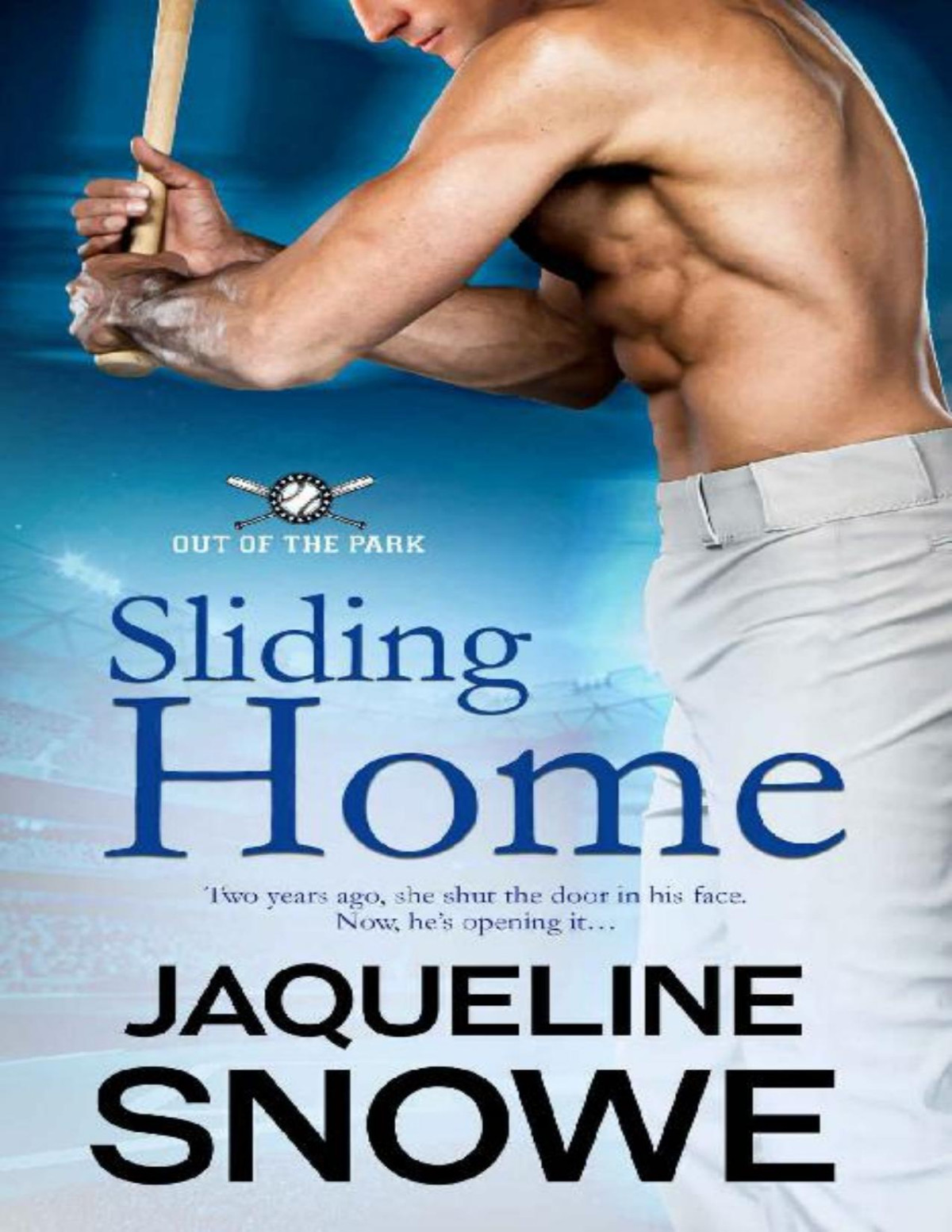 Sliding Home Out Of The Park Book 2 Jaqueline Snowe