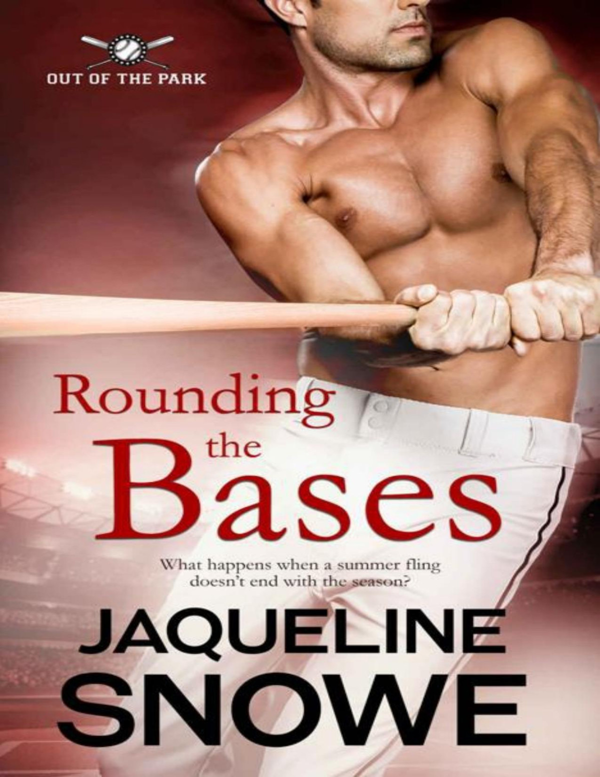 Rounding The Bases Jaqueline Snowe