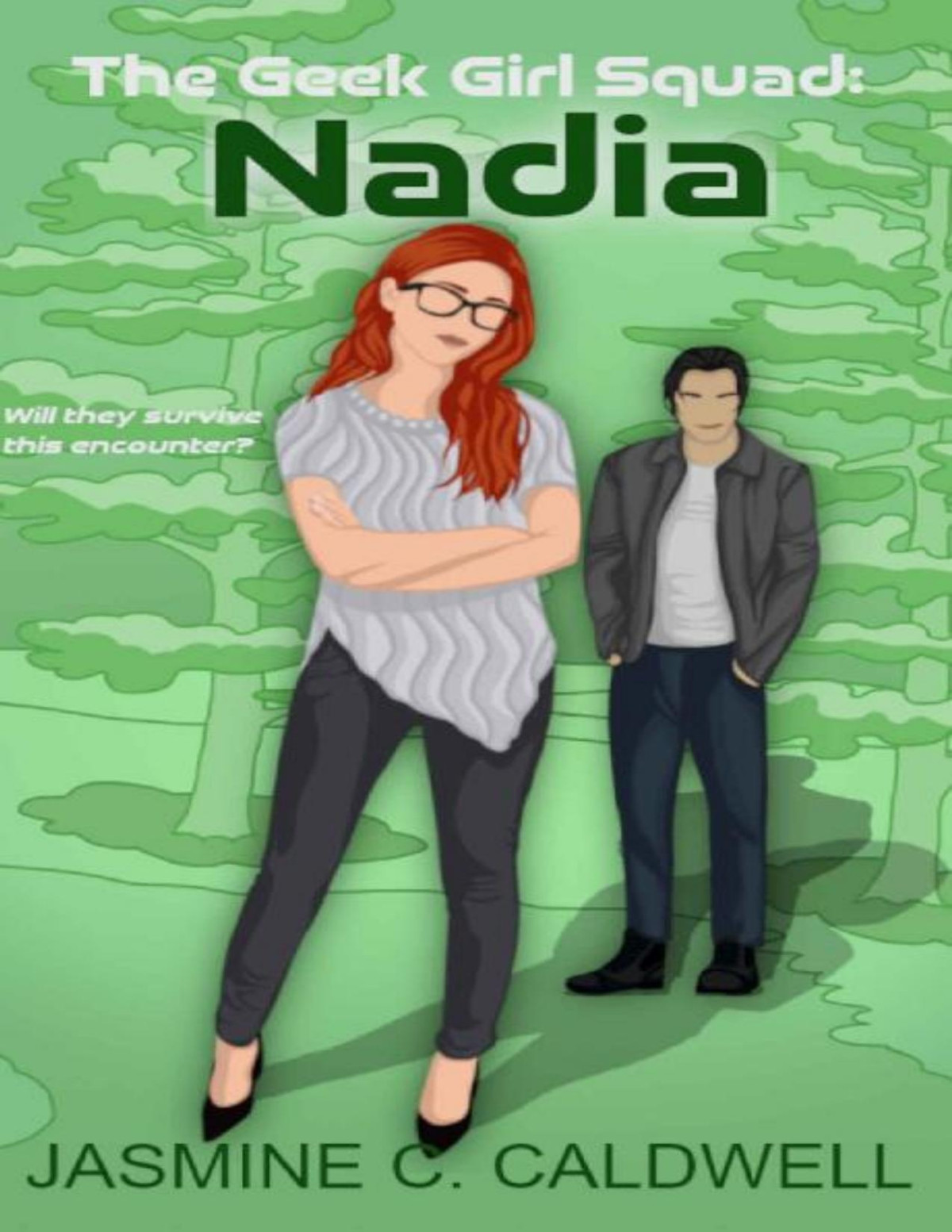 The Geek Girl Squad Nadia A Nerdy Enemiestolovers Romance Jasmine C Caldwell