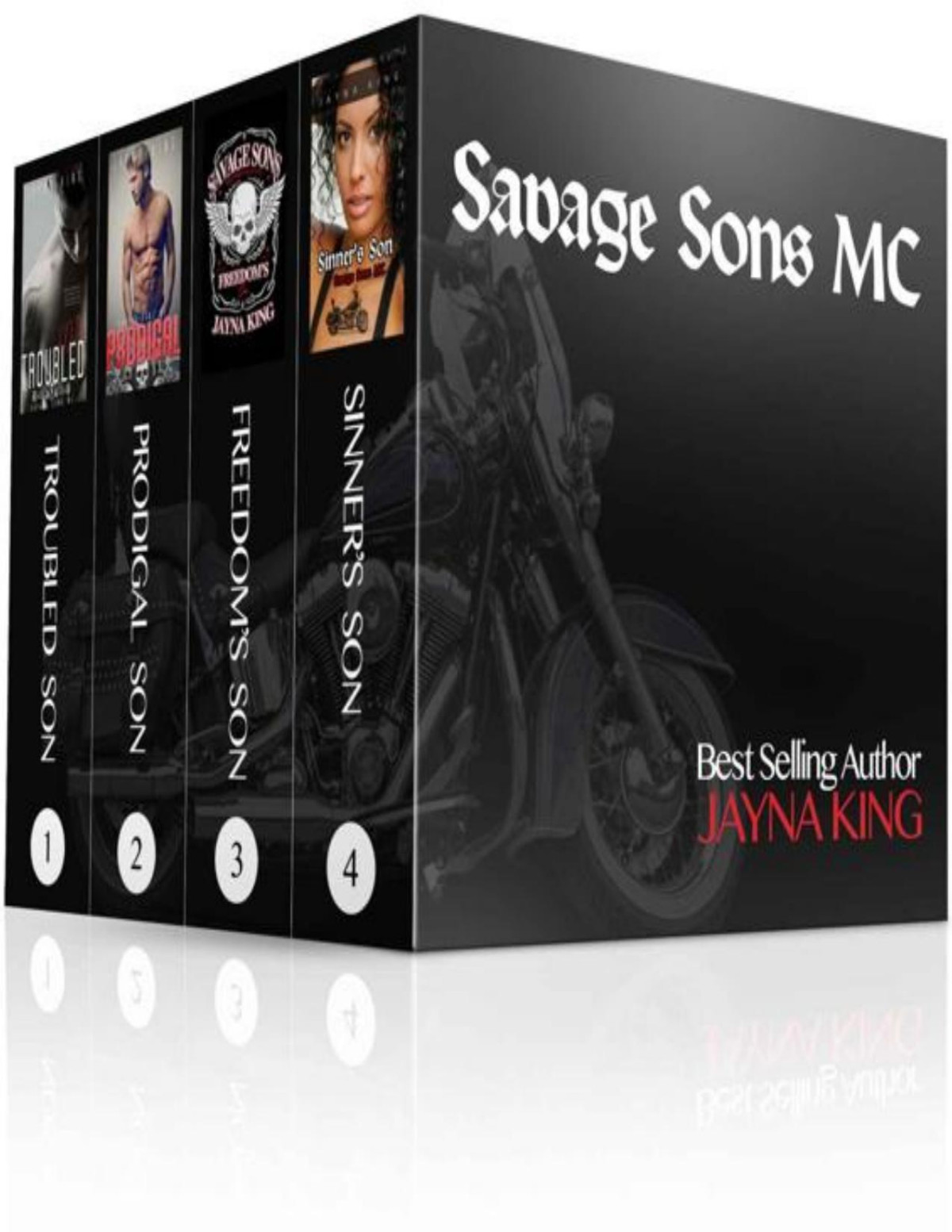 Savage Sons Mc Series Complete 4book Boxed Set Vol 1234 Troubled Son Prodigal Son Freedoms Son Sinners Son Savage Sons Motorcycle Club 5 Jayna King