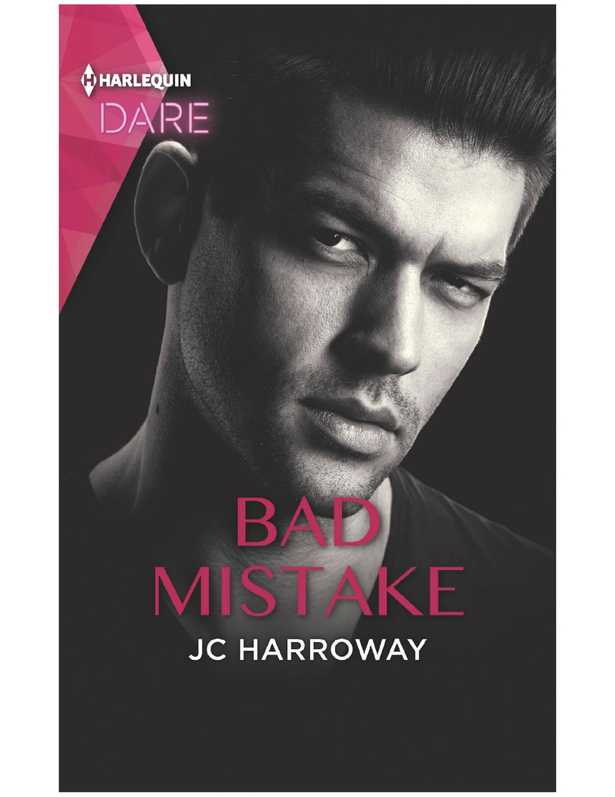 Bad Mistakea Scorching Hot Romance Jc Harroway