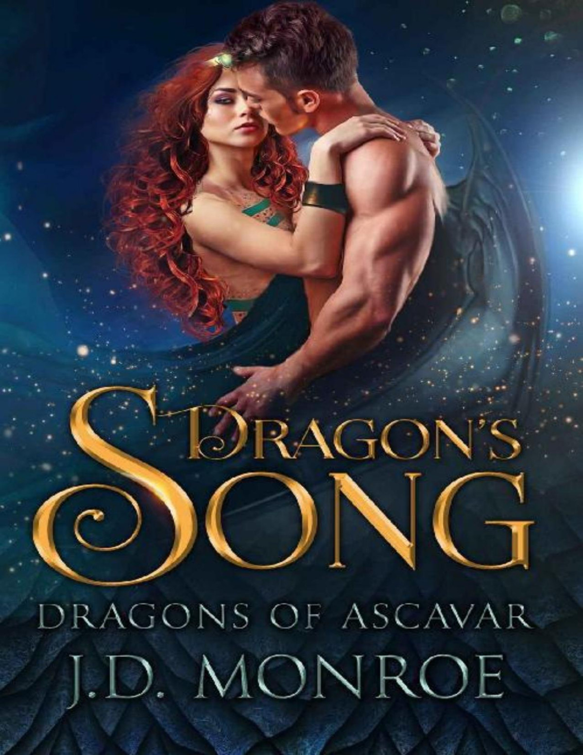 Dragons Song The Dragons Of Ascavar Book 6 Jd Monroe
