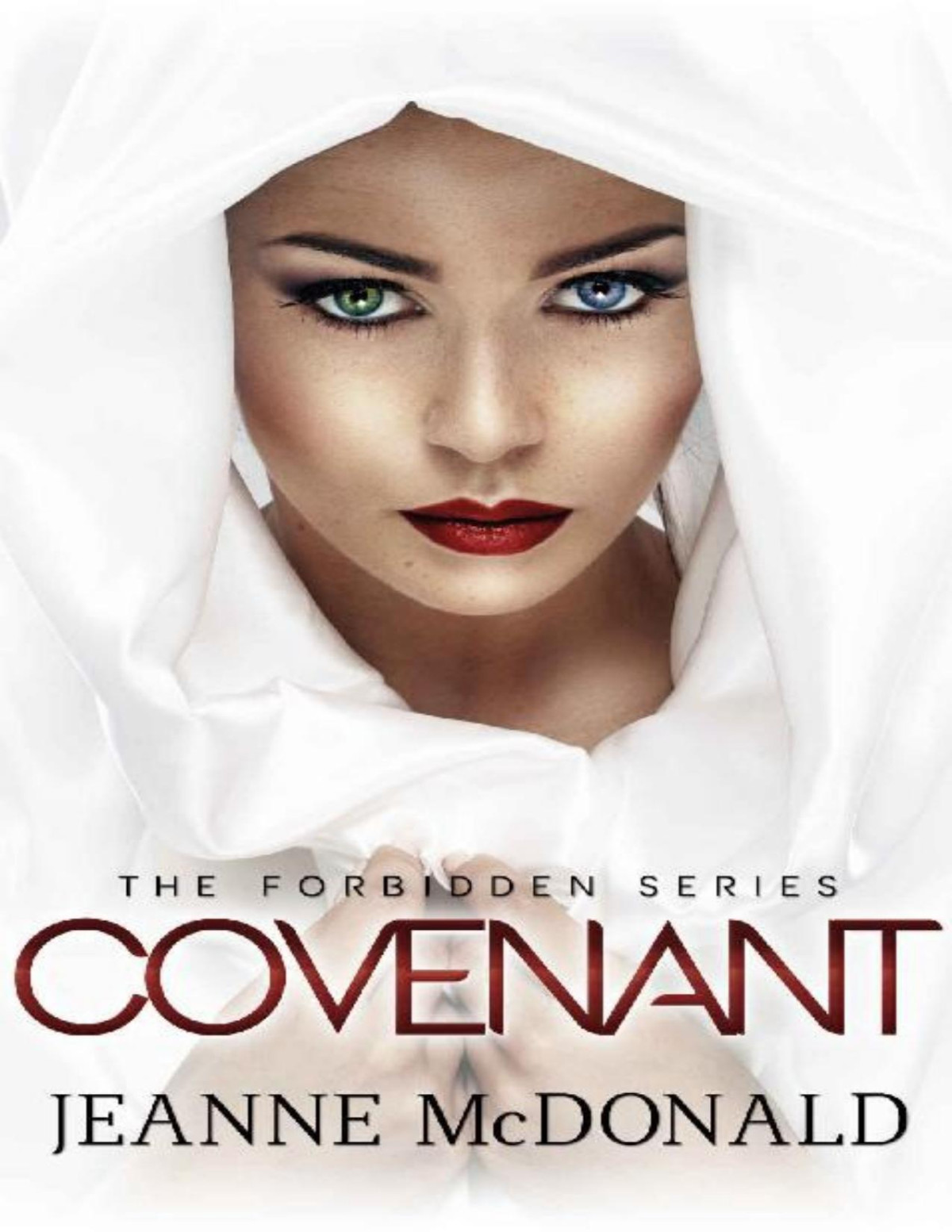 Covenant The Forbidden Series Book 1 Jeanne Mcdonald