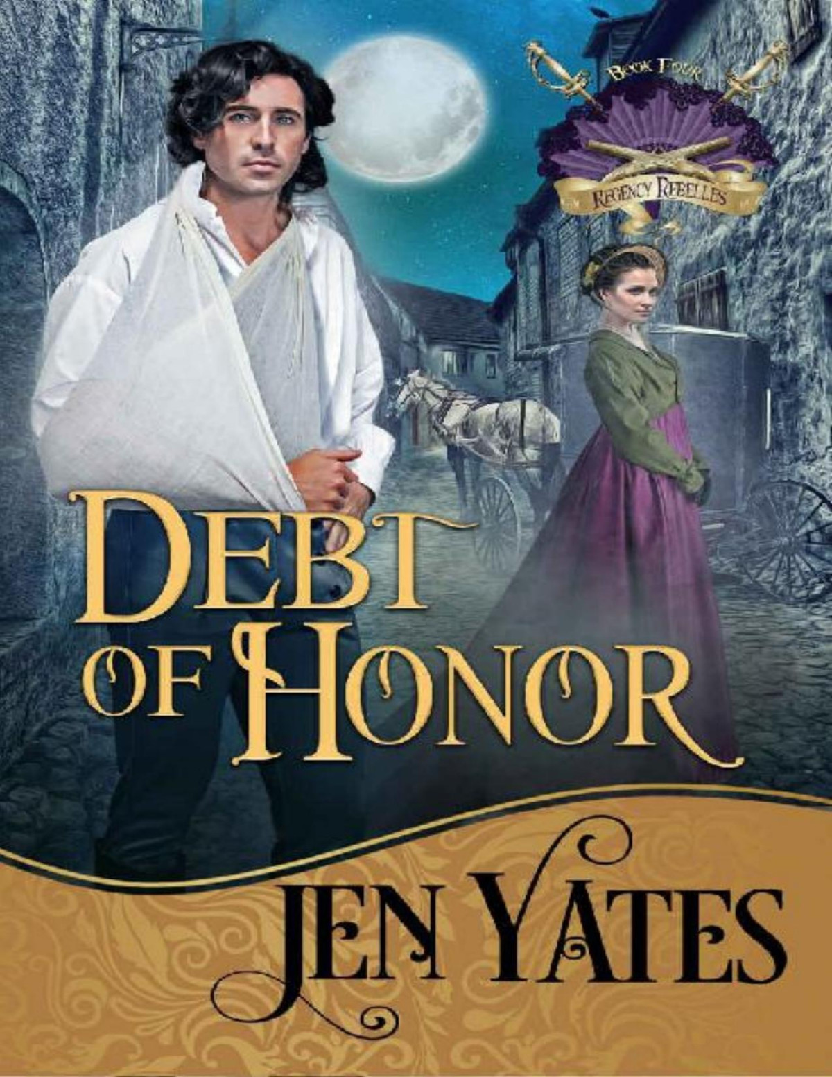 Debt Of Honor Regency Rebelles Book 4 Jen Yates