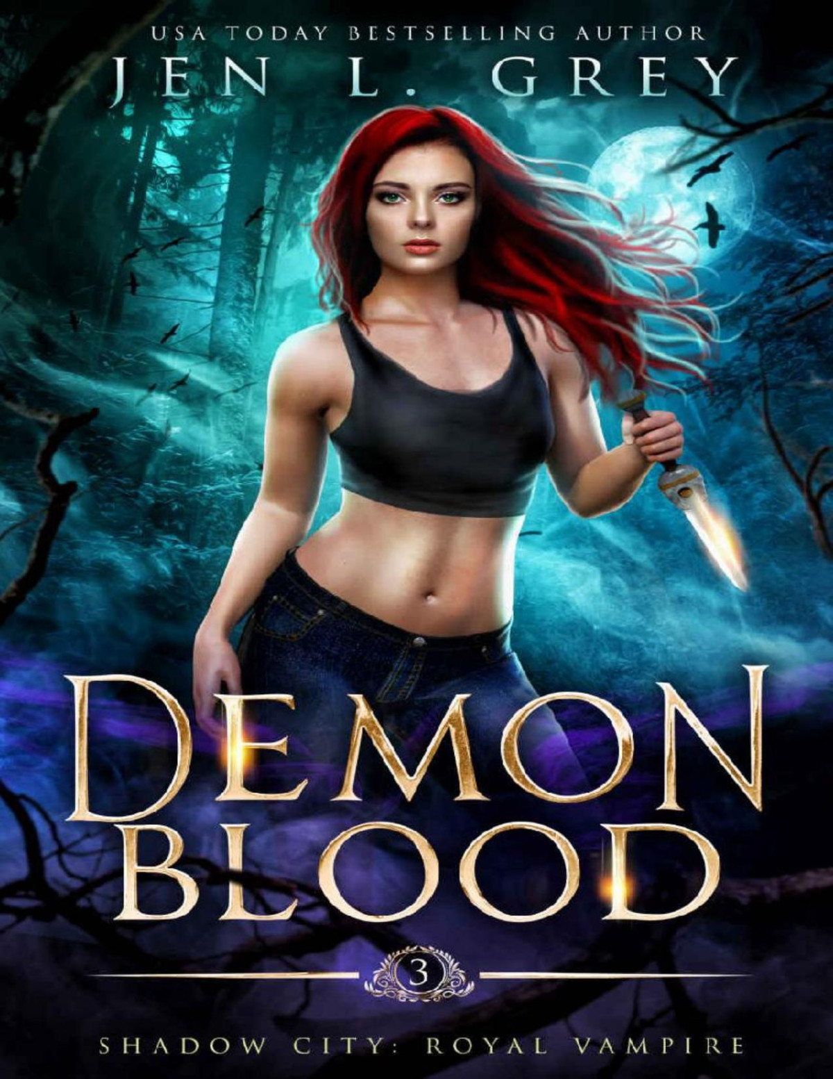 Demon Blood Shadow City Royal Vampire Book 3 Jen L Grey Shadow City