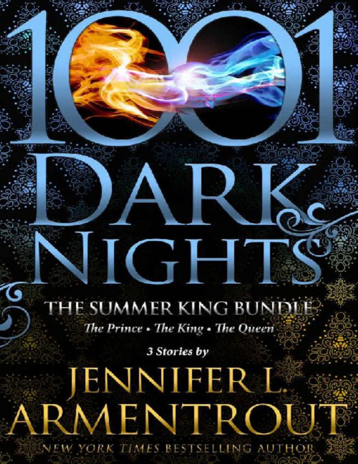 The Summer King Bundle 3 Stories By Jennifer L Armentrout Jennifer L Armentrout