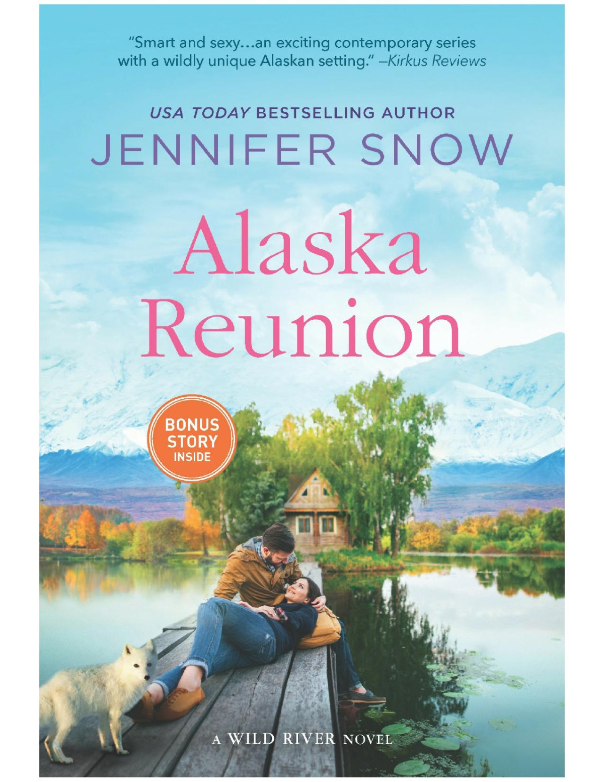 Alaska Reunion Jennifer Snow