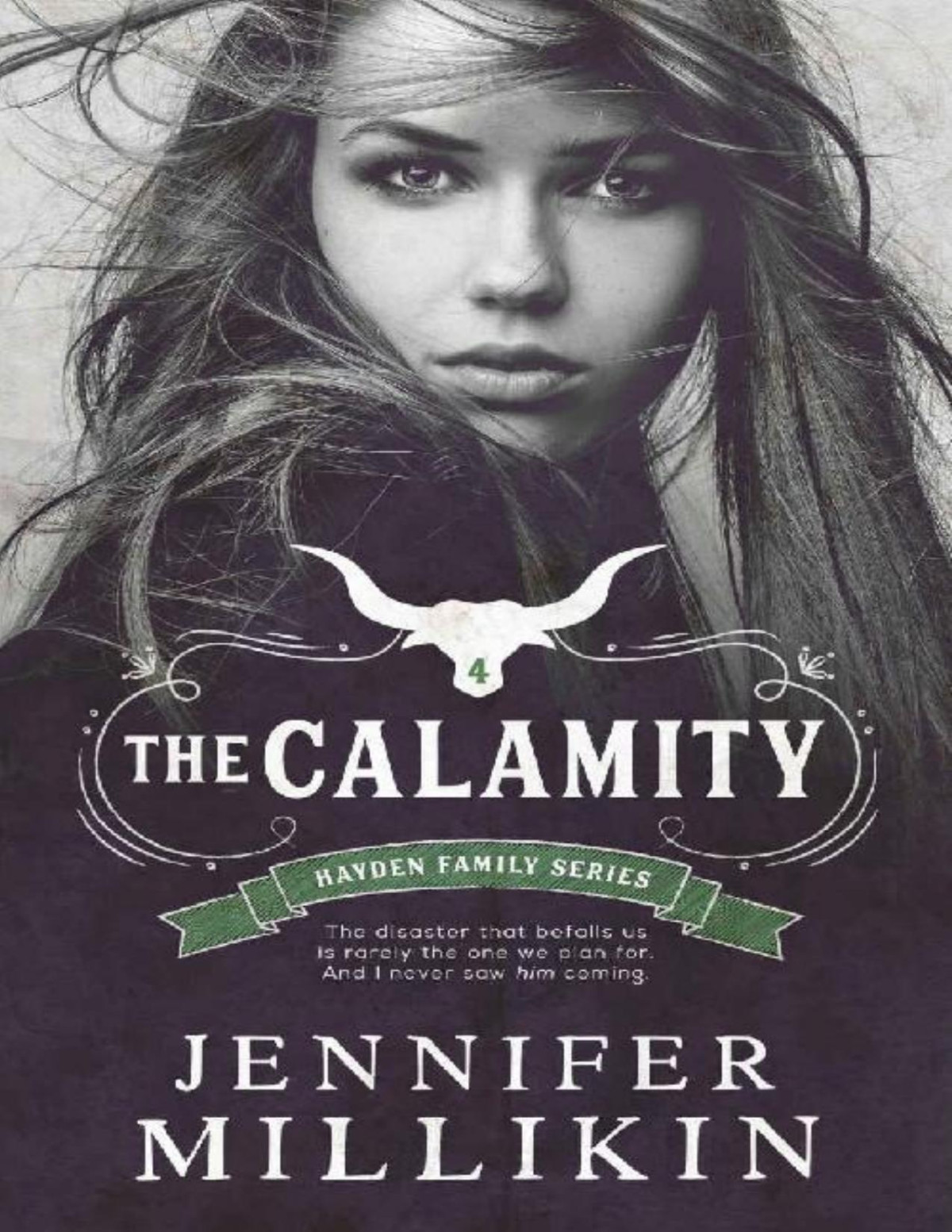 The Calamity Hayden Family Book 4 Jennifer Millikin