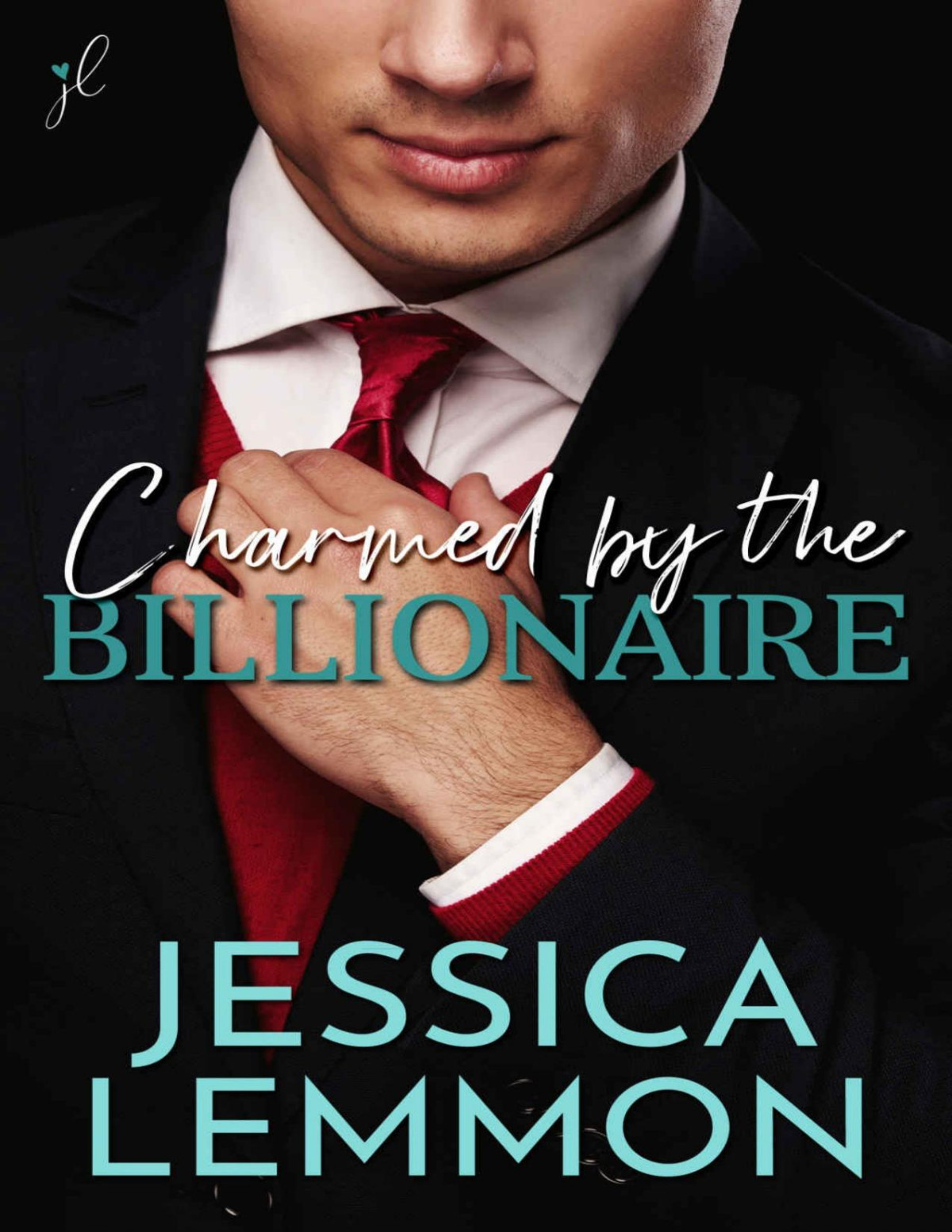 Charmed By The Billionaire Blue Collar Billionaires Book 2 Lemmon