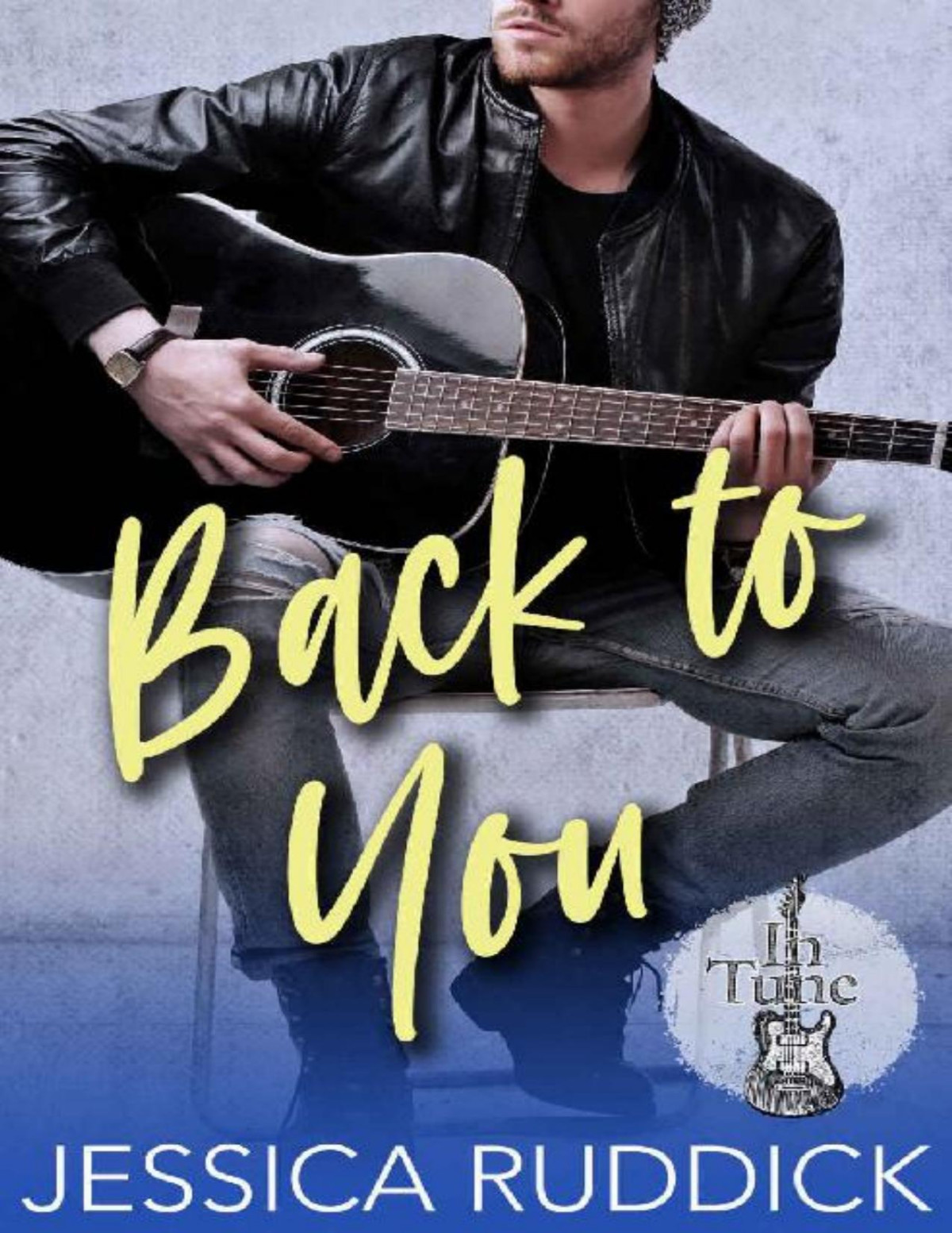 Back To You In Tune Book 1 Jessica Ruddick