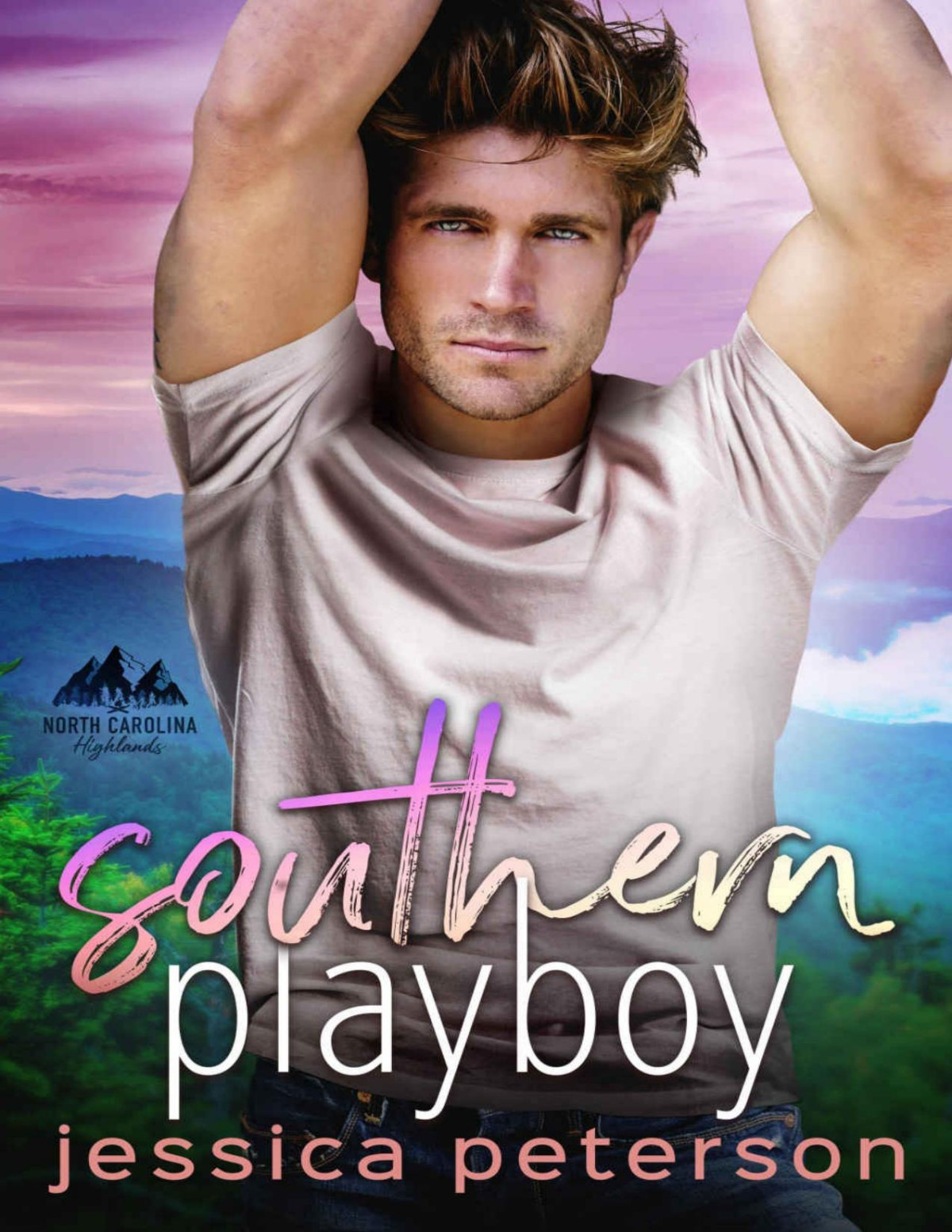 Southern Playboy A North Carolina Highlands Novel Peterson Jessica