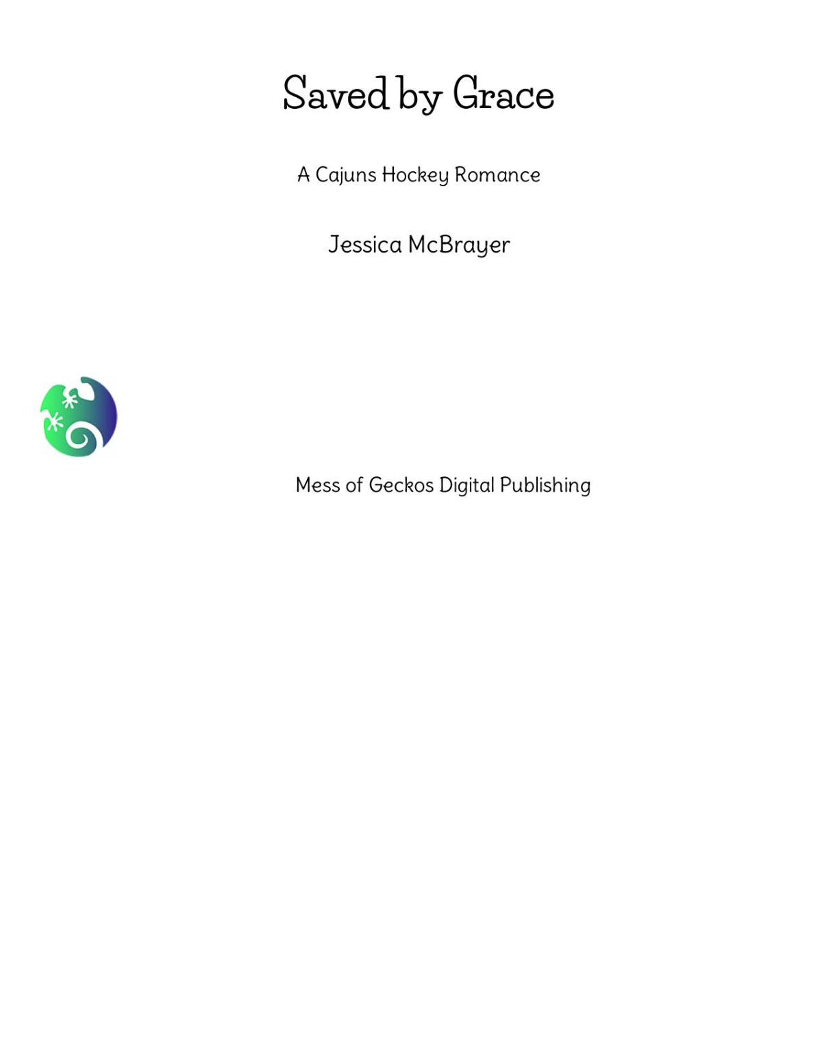 Saved By Grace Jessica Mcbrayer