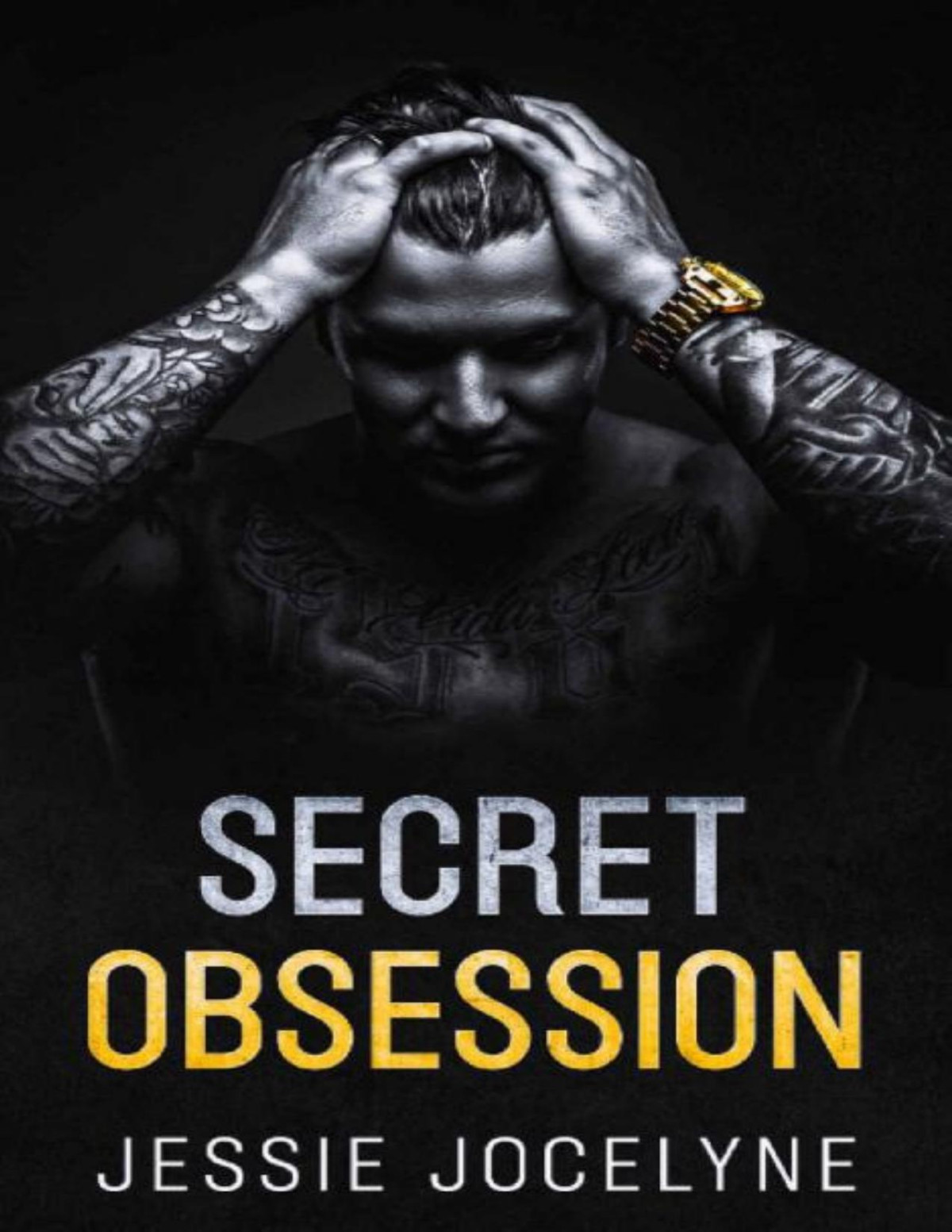 Secret Obsession A Mafia Romance Jessie Jocelyne
