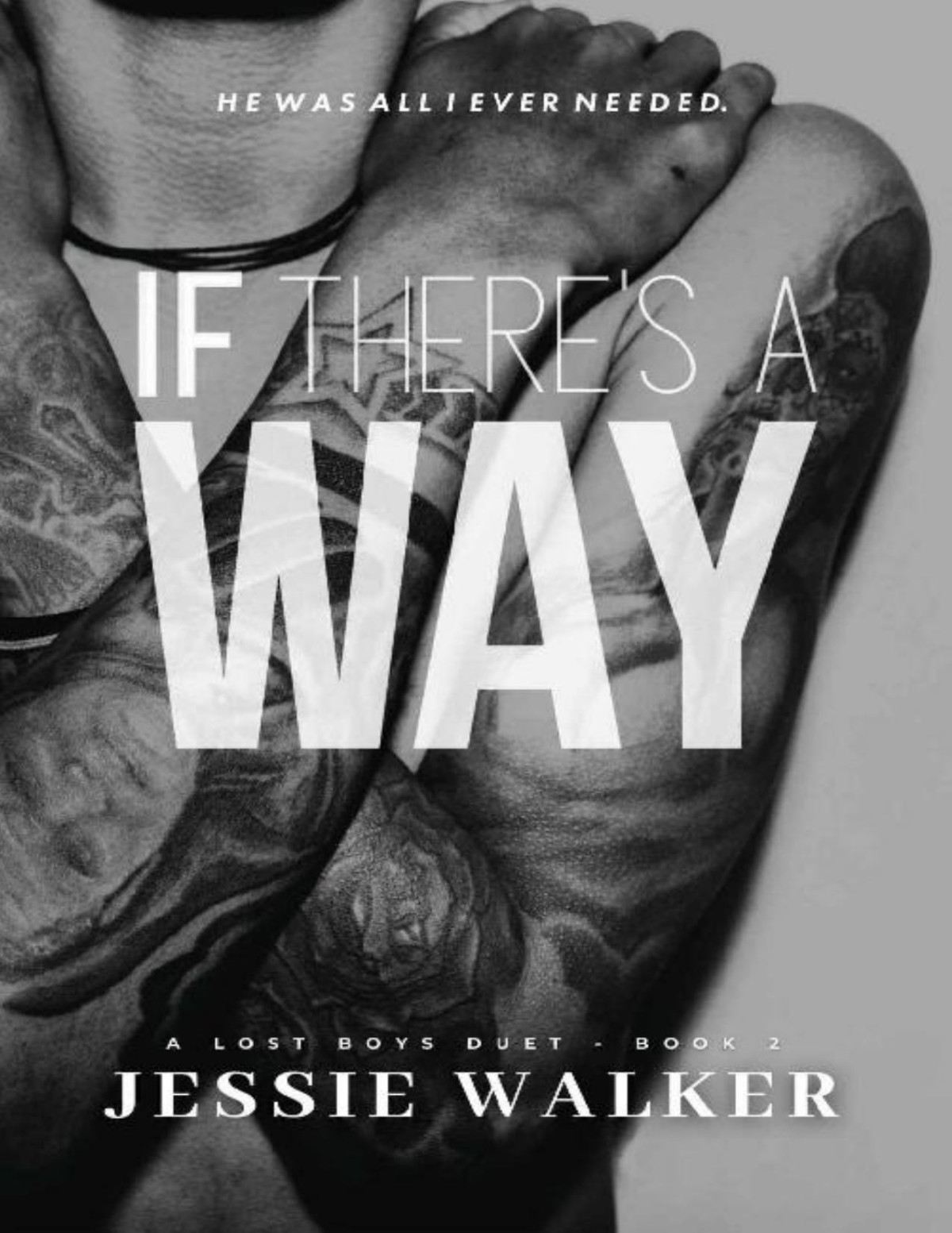 If Theres A Way Lost Boys Book 2 Jessie Walker