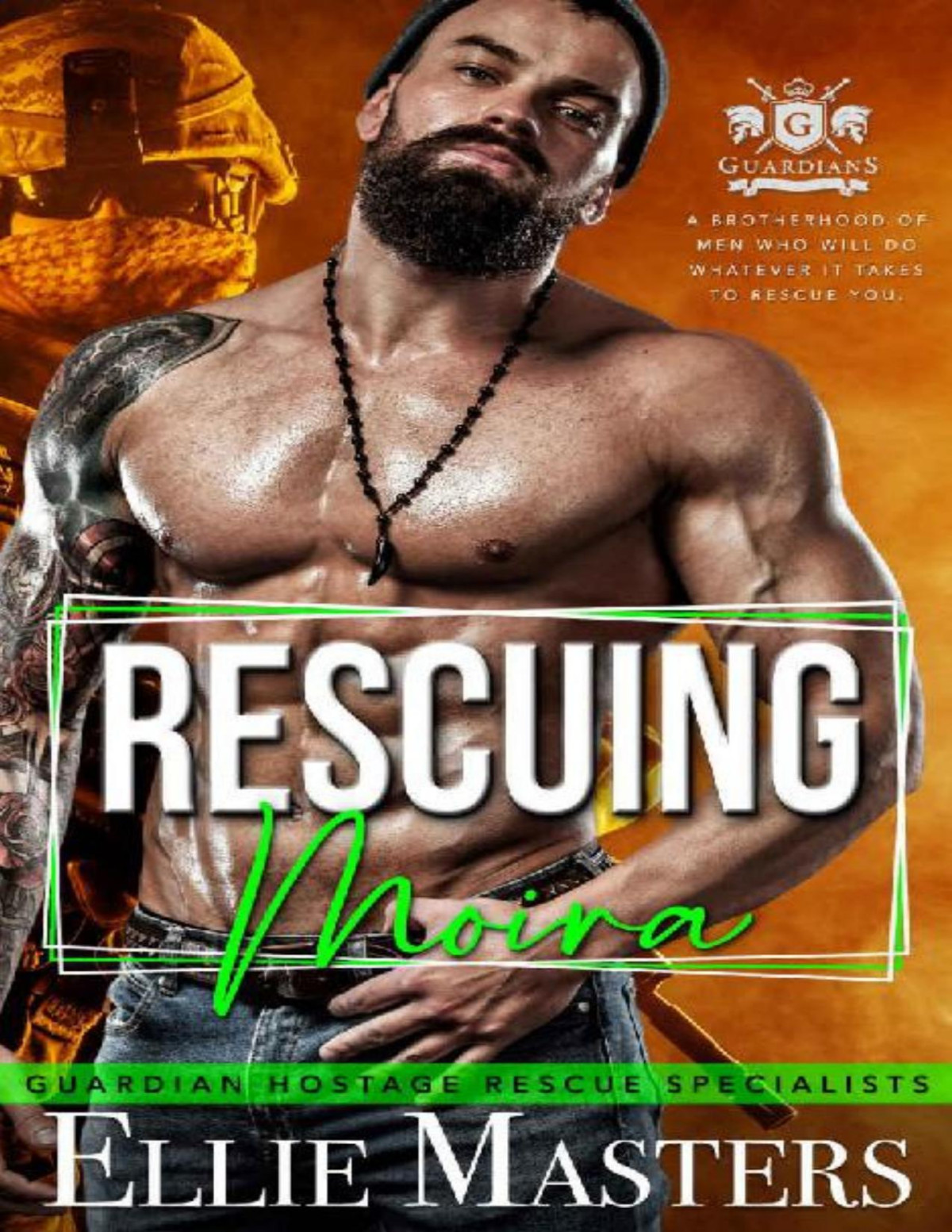 Rescuing Moira Exmilitary Special Forces Hostage Rescue Guardian Hostage Rescue Specialists Ellie Masters