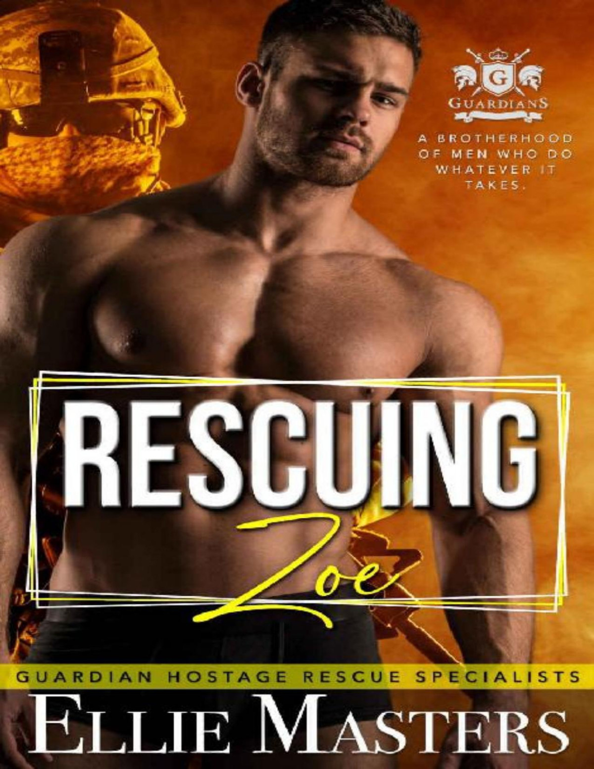 Rescuing Zoe Exmilitary Special Forces Hostage Rescue Guardian Hostage Rescue Ellie Masters