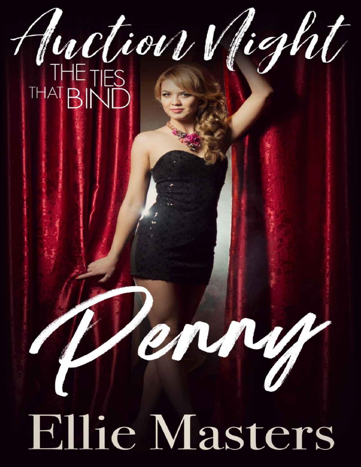 Penny The Ties That Bind Auction Night Masters Ellie