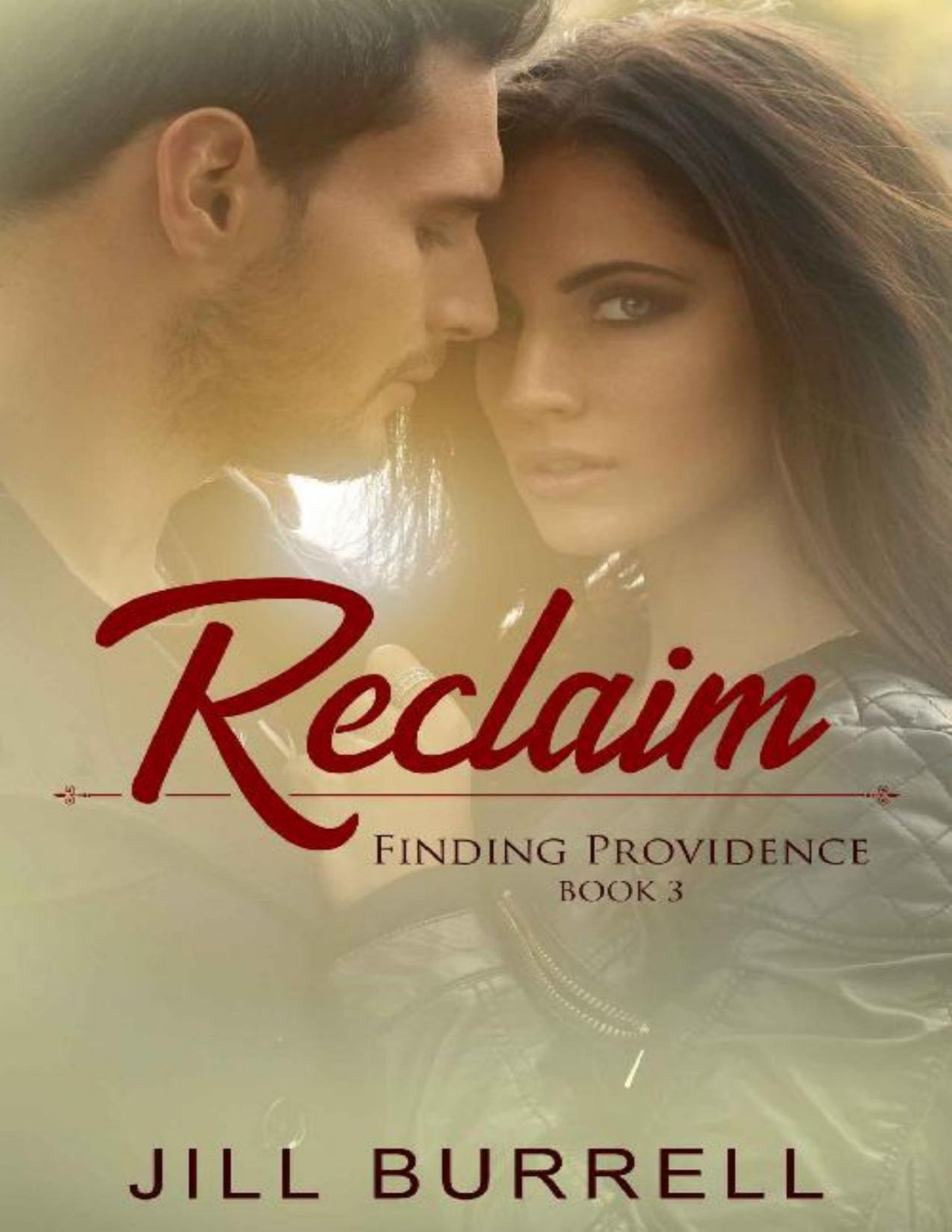 Reclaim Finding Providence Book 3 Jill Burrell